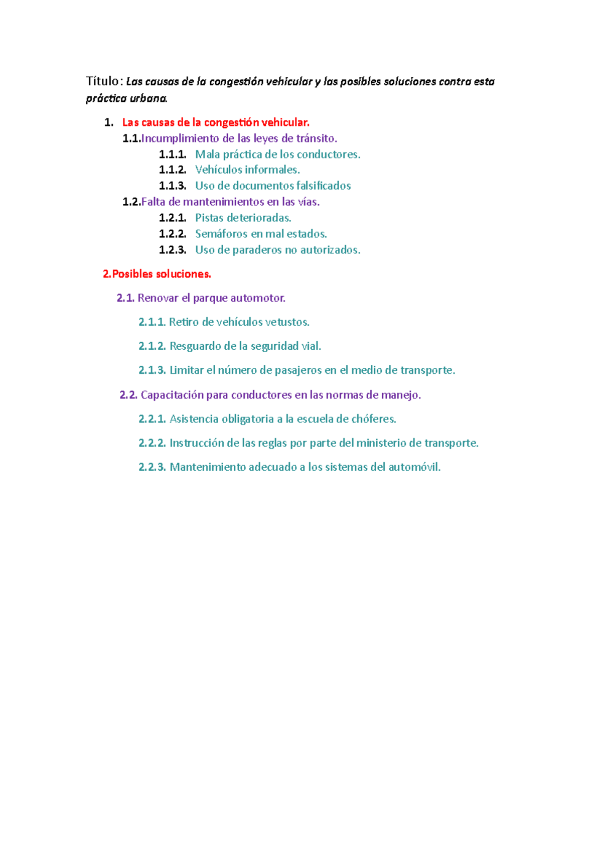 Esquema De Causalidad Las Causas De La Congestión Vehicular Y Las Posibles Soluciones Contra 8176