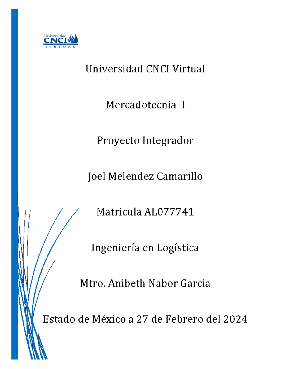 Proyecto Integrador Universidad Cnci Virtual Mercadotecnia I Proyecto
