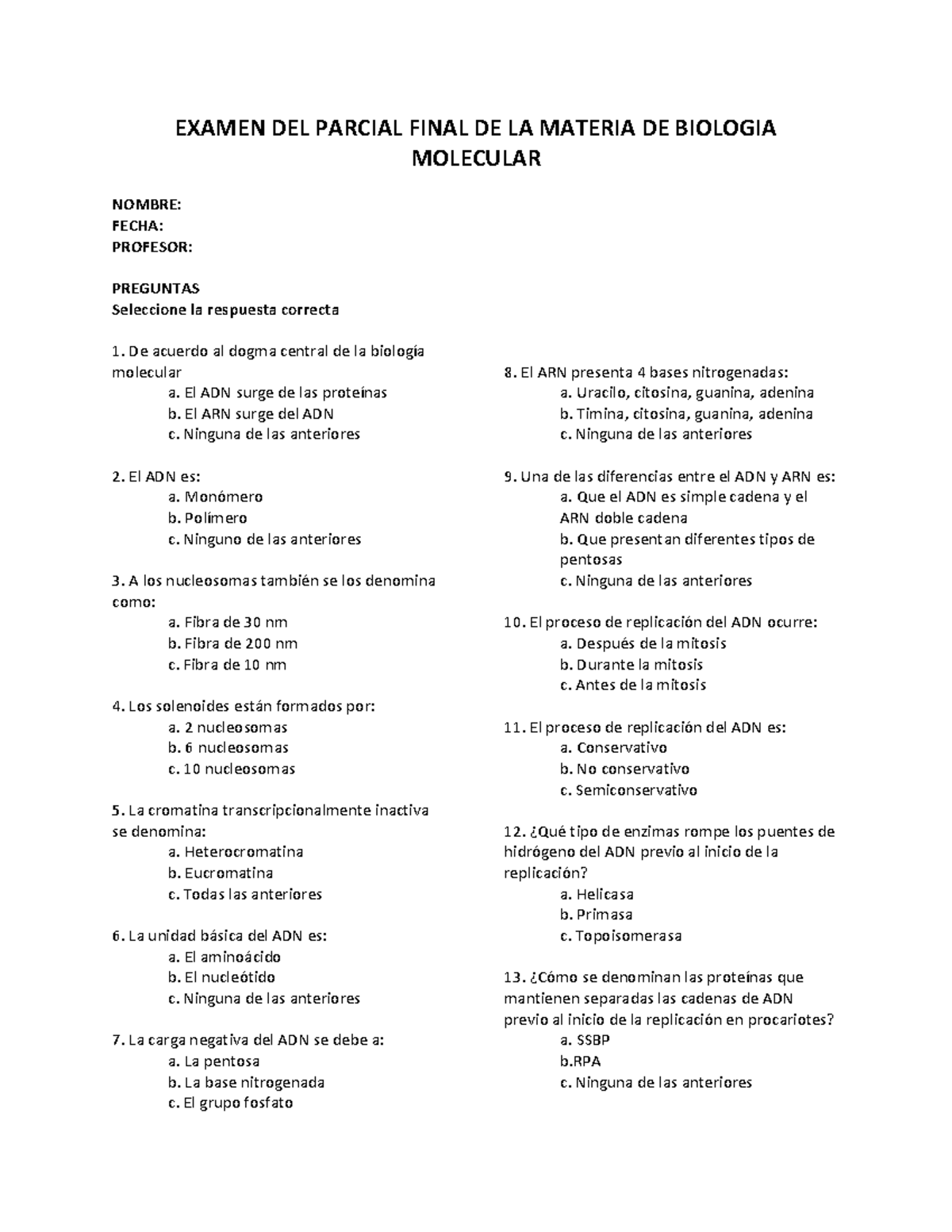 Examen 16 Mayo 2012, Preguntas - EXAMEN DEL PARCIAL FINAL DE LA MATERIA ...