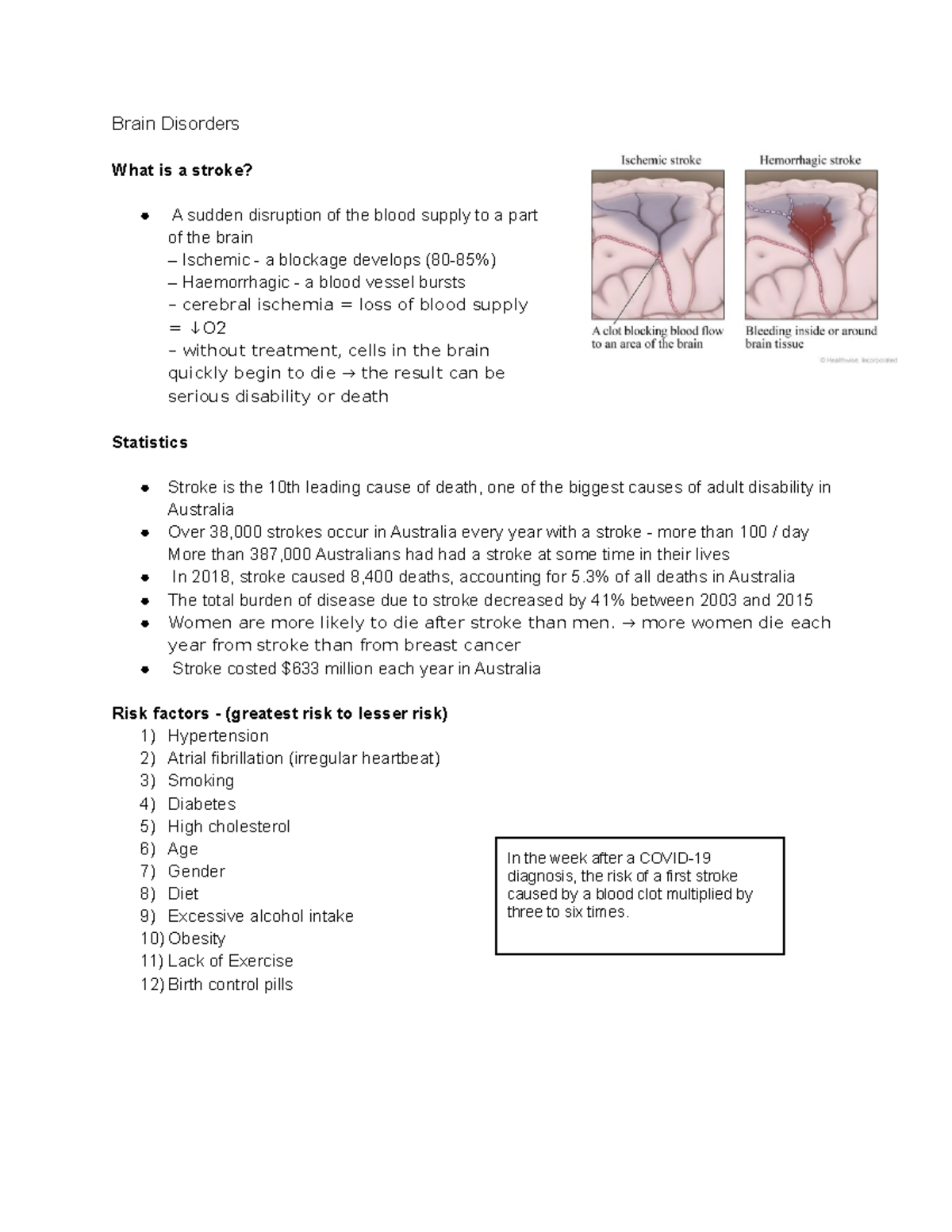 Week 5 - Brain Disorders - Brain Disorders What is a stroke? A sudden ...