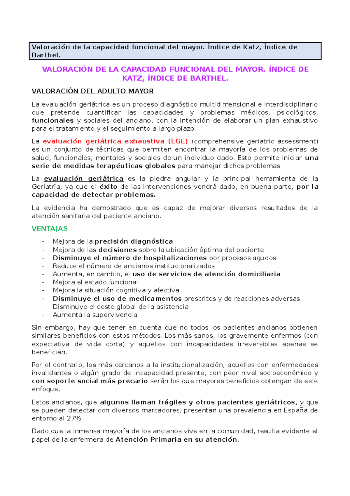 Valoración de la capacidad funcional del mayor. Índice de Katz, Índice Valoración de la capacidad funcional del mayor. Índice de Katz, Índice
