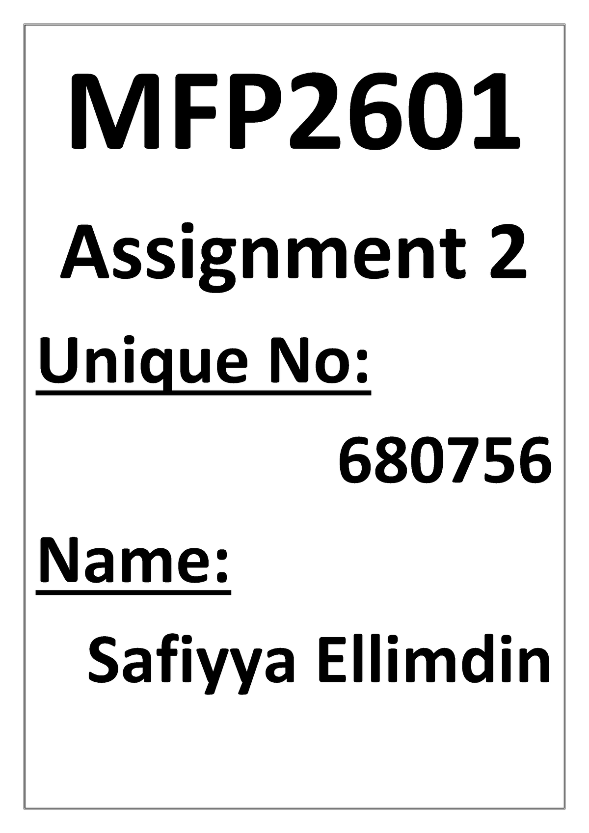 Management in Foundation Phase MFP2601 Assignment 2 MFP Assignment