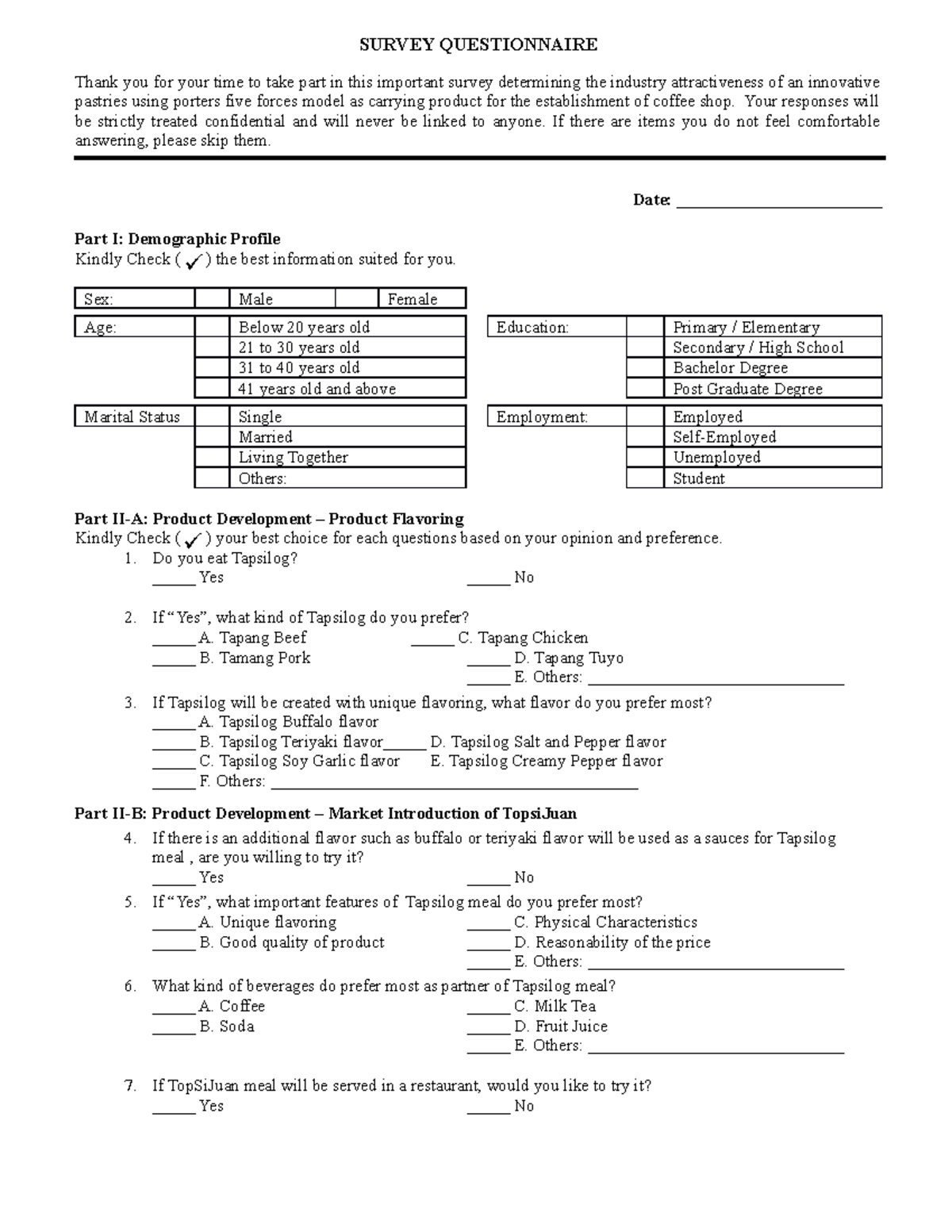 Topsijuan- Survey - tapsi - SURVEY QUESTIONNAIRE Thank you for your ...