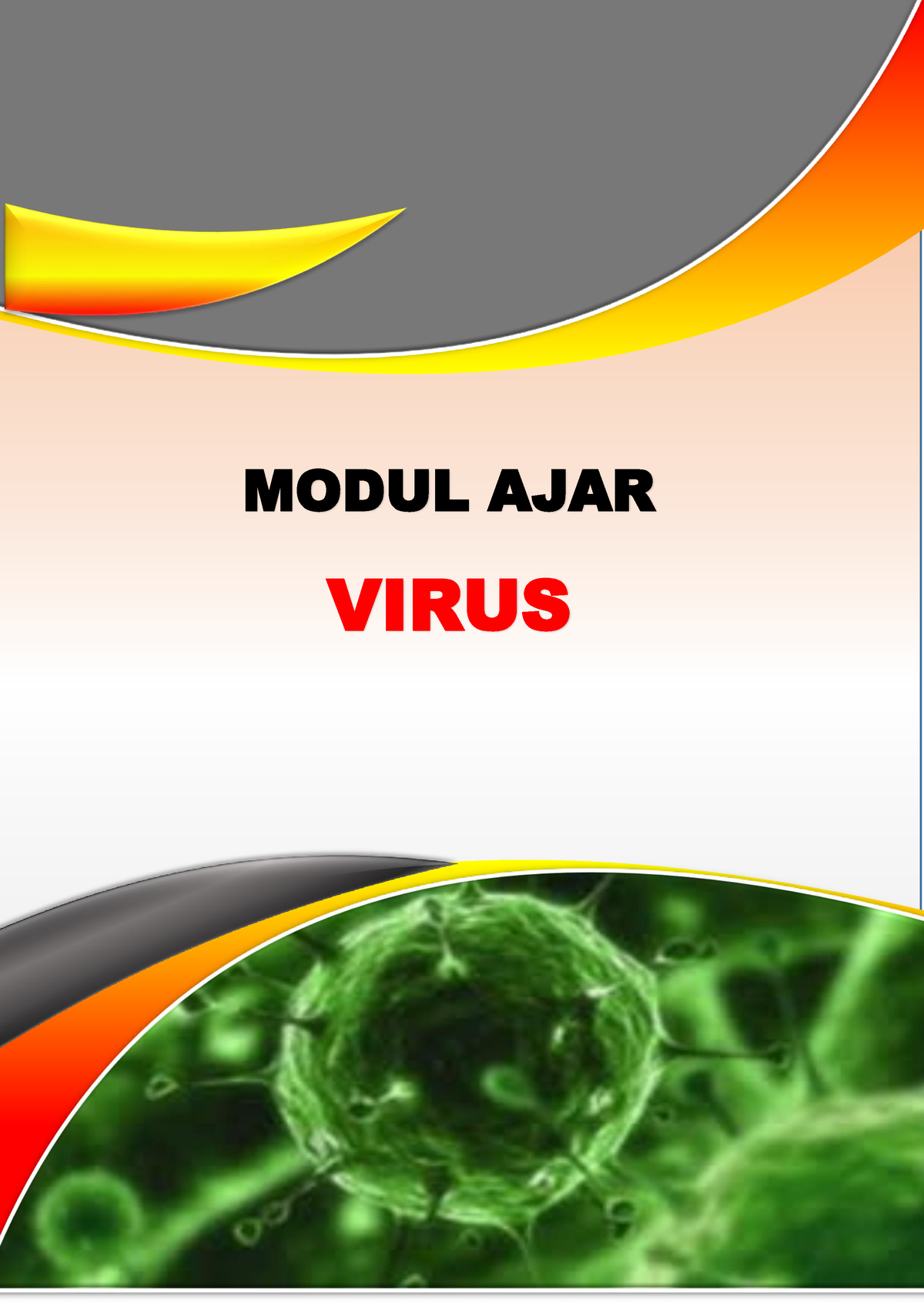 Biologi Modul-AJAR SMAN-15 - MODUL AJAR VIRUS KEGIATAN PEMBELAJARAN 1 ...