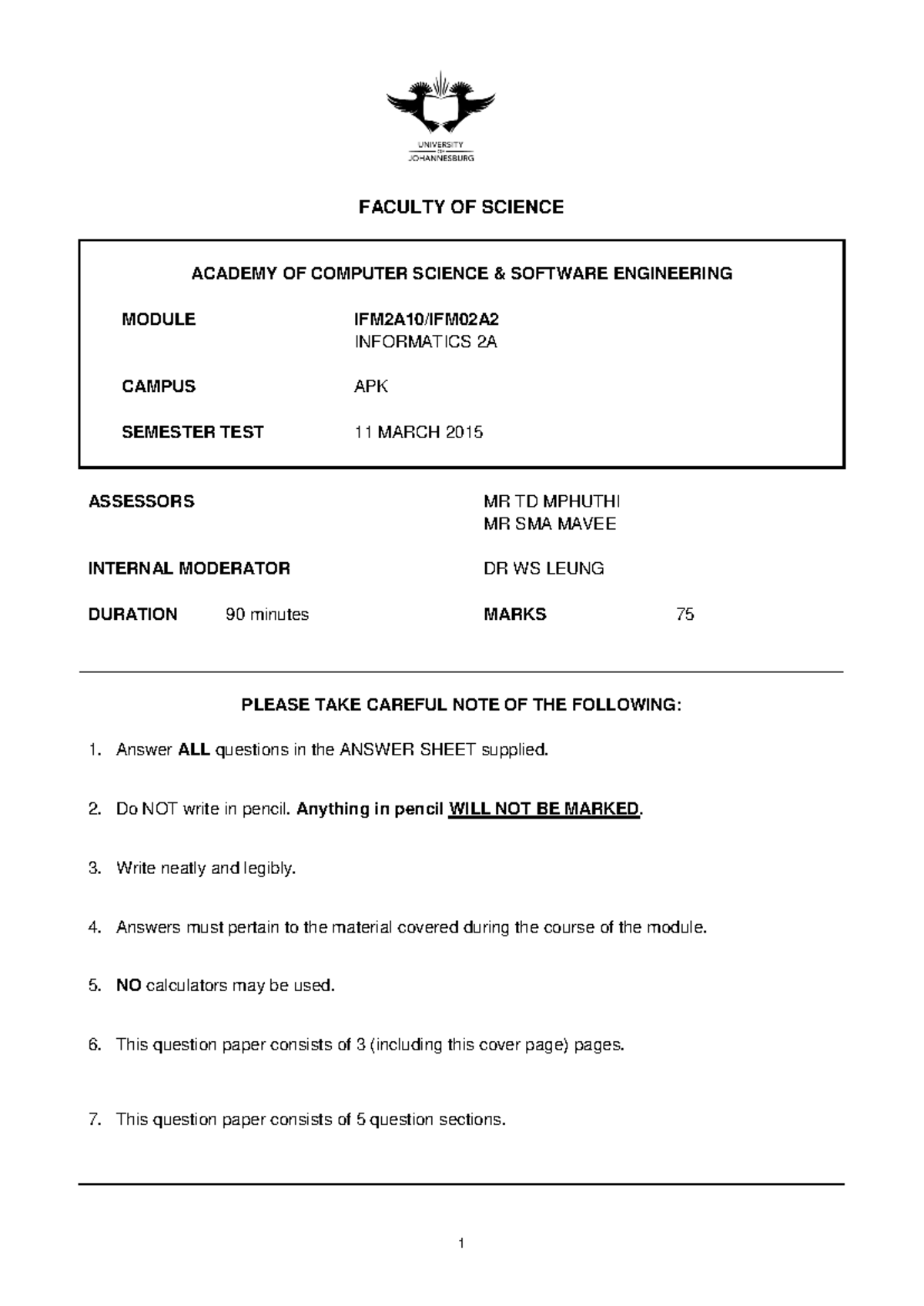 IFM2A10 2015 ST1 - it is informatics 2A with course code IFM02A2 ...