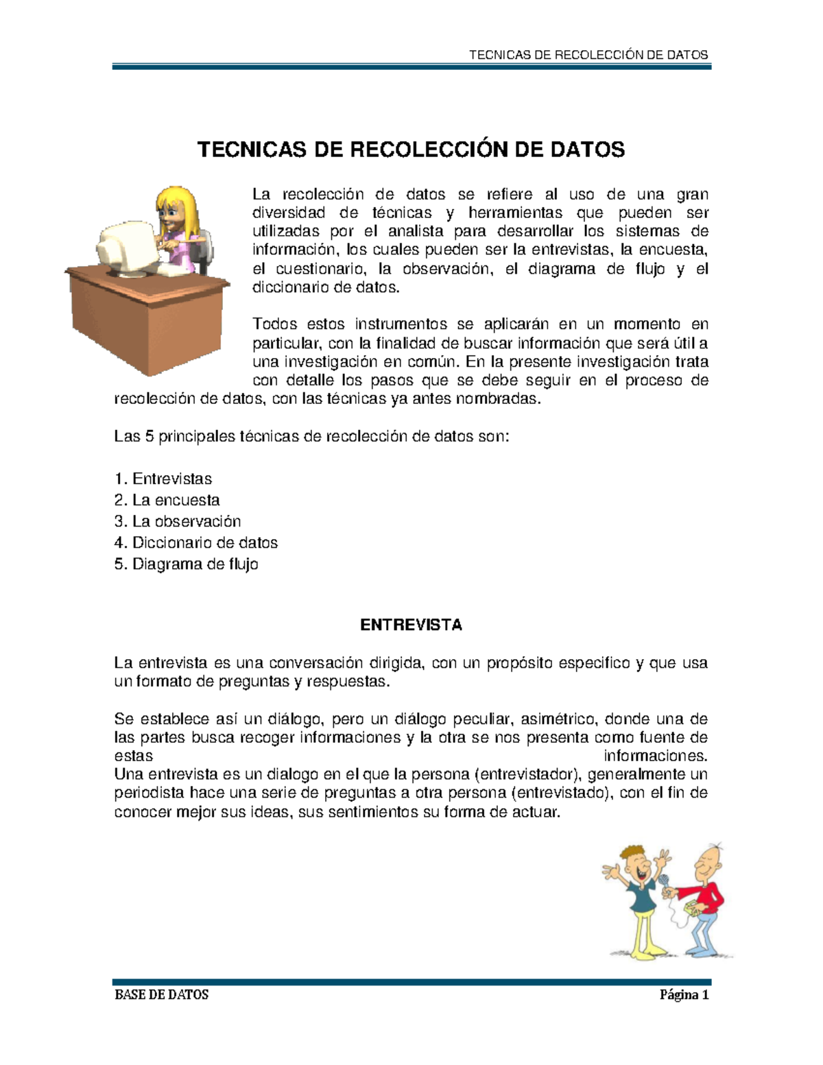 Tecnicas De Recoleccion De Datos Tecnicas De RecolecciÓn De Datos La Recolección De Datos Se 3461