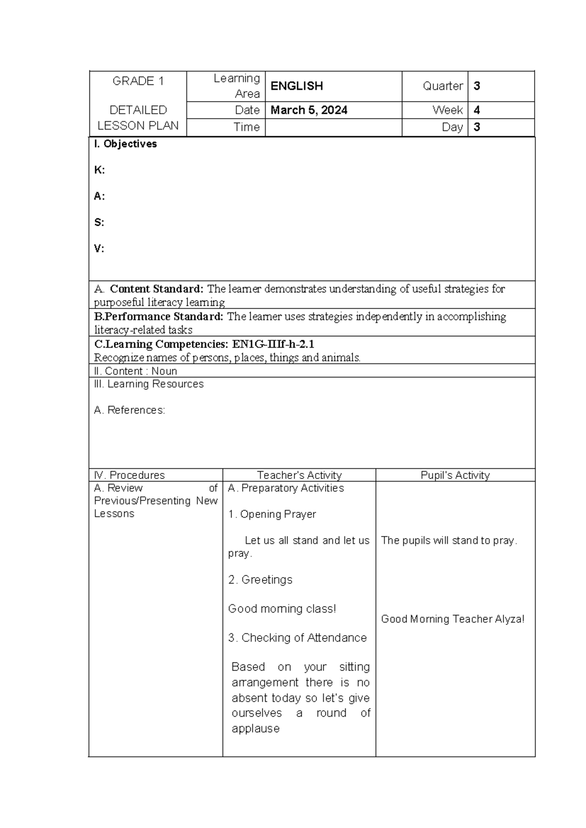 DLP English 1 - GRADE 1 DETAILED LESSON PLAN Learning Area ENGLISH ...