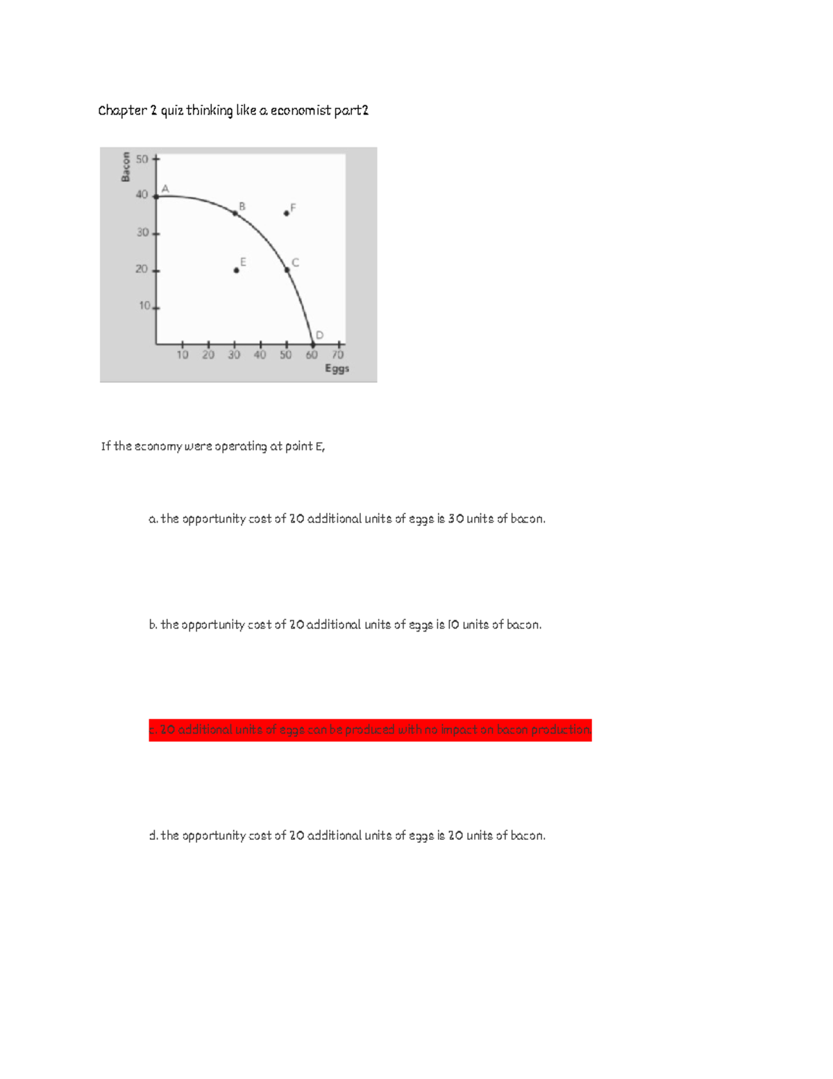 chapter-2-quiz-thinking-like-a-economist-part-2-the-opportunity-cost