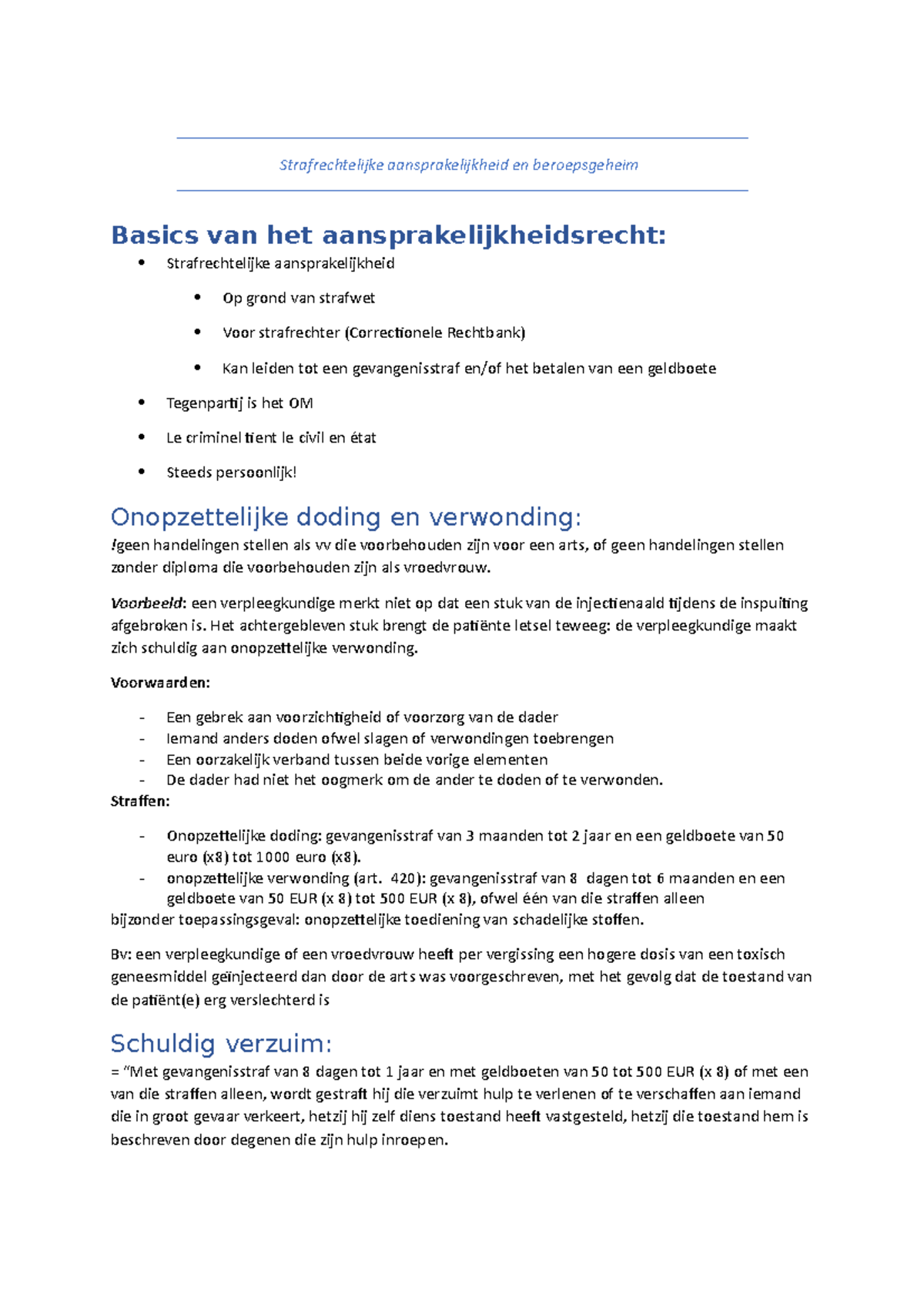 Strafrechtelijke Aansprakelijkheid En Beroepsgeheim - Voorbeeld : Een ...