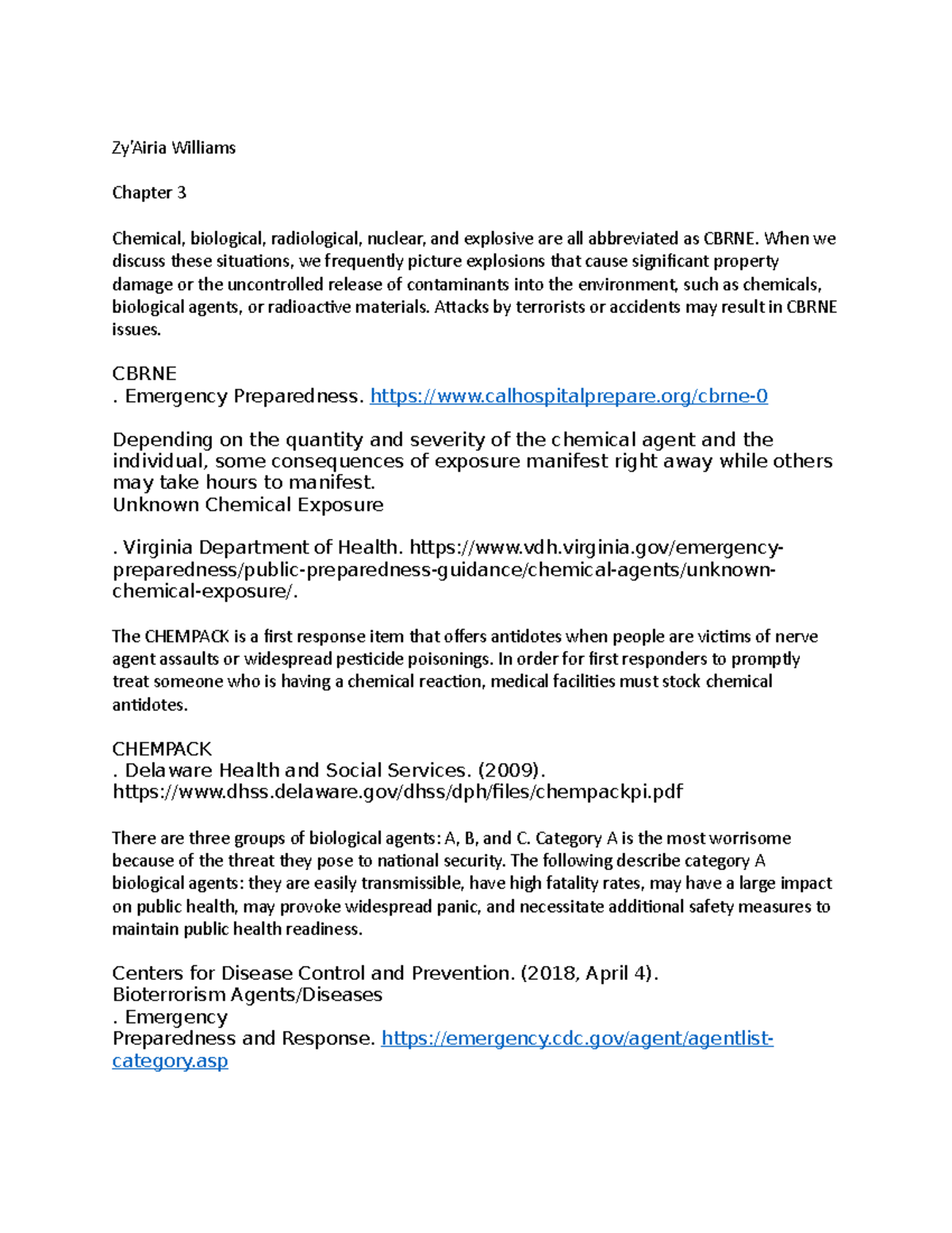 The letters Cbrne stand for chemical Zy’Airia Williams Chapter 3