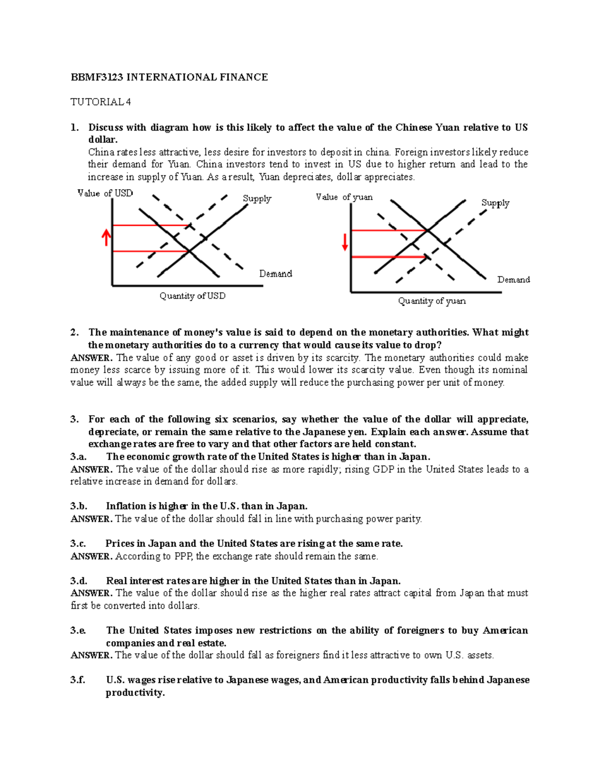 Tutorial 4( Answer) - BBMF3123 INTERNATIONAL FINANCE TUTORIAL 4 Discuss ...