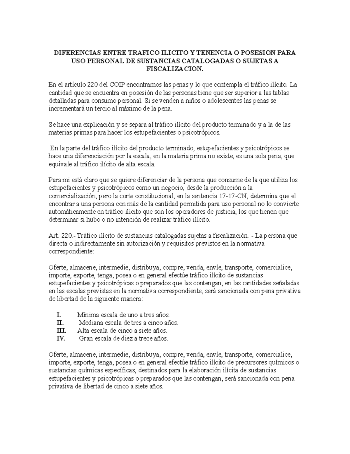 Diferencias Entre Trafico Ilicito Y Tenencia O Posesion Para Uso Personal De Sustancias