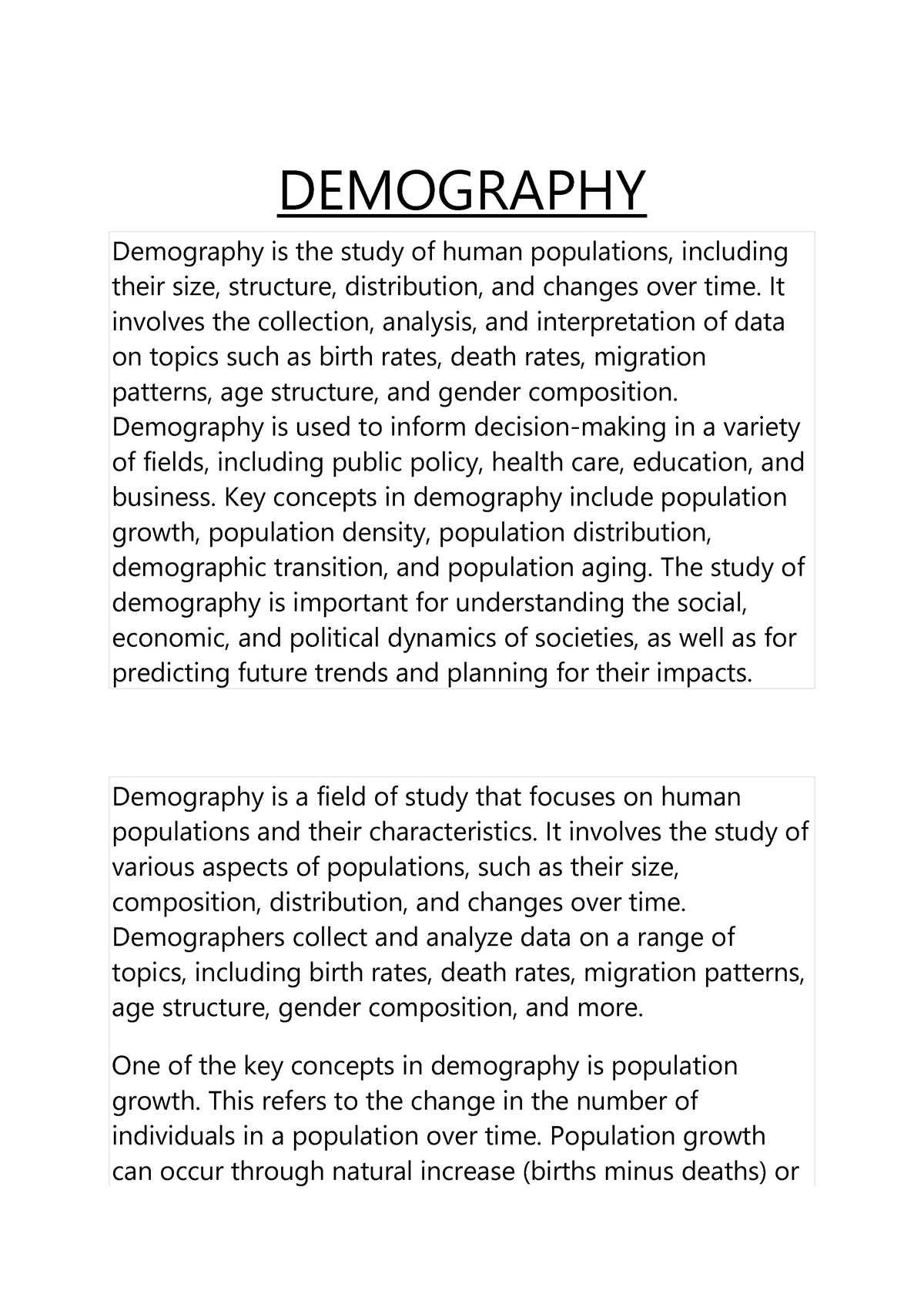 Demography Complete Note Demography Demography Is The Study Of Human Populations Including