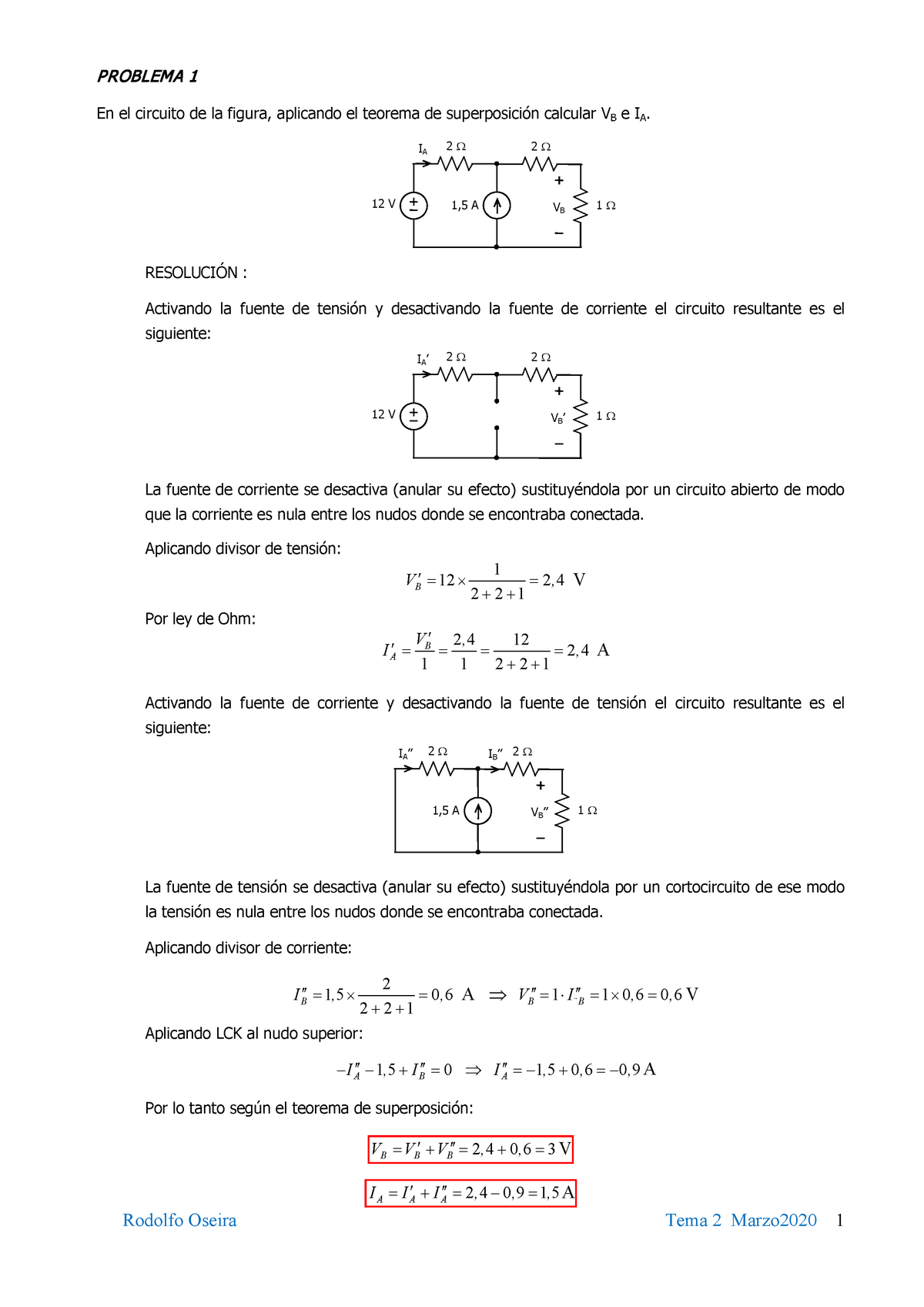 Problemas Resueltos Marzo 20 - PROBLEMA 1 En El Circuito De La Figura ...