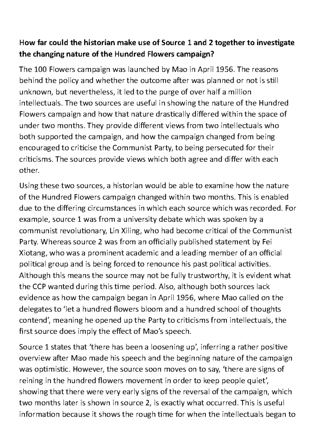 100 Flowers Campaign Source Essay How far could the historian make
