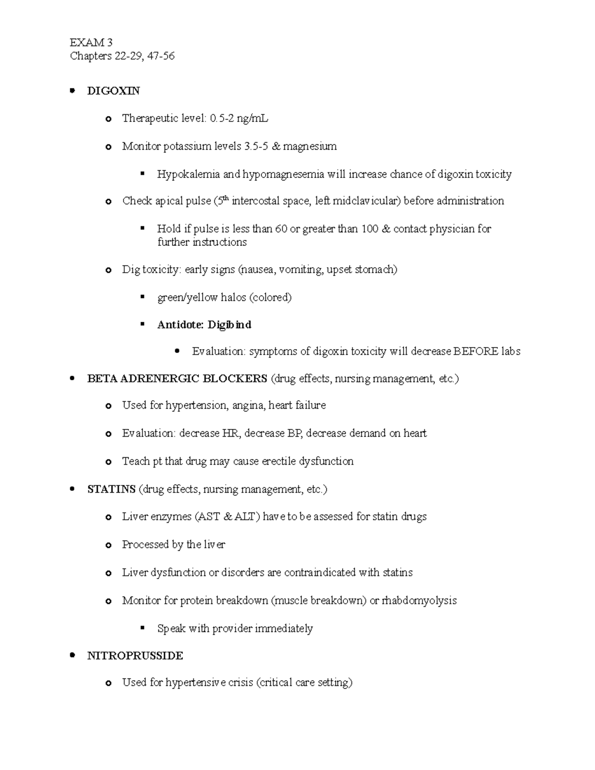 Exam 3 Study Guide - DIGOXIN o Therapeutic level: 0-2 ng/mL o Monitor ...
