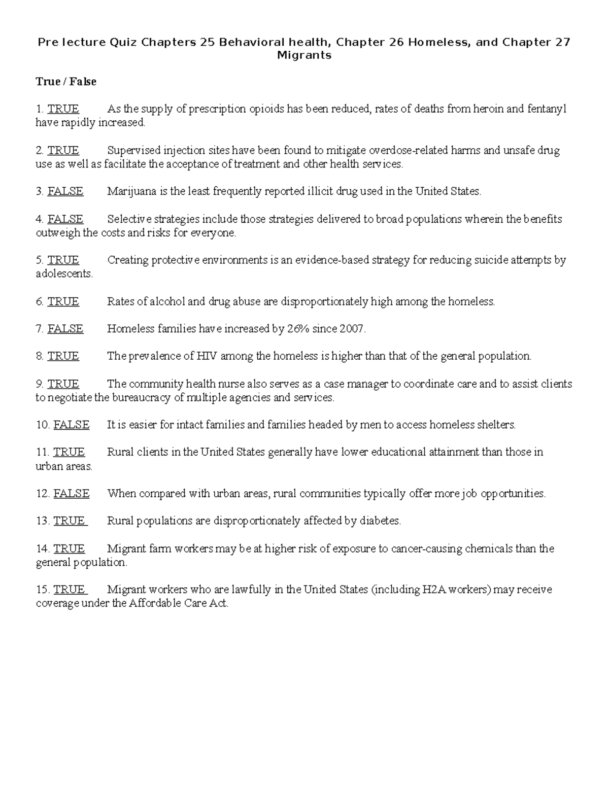 Pre lecture Quiz Chapters 25 Behavioral health, Chapter 26 Homeless ...