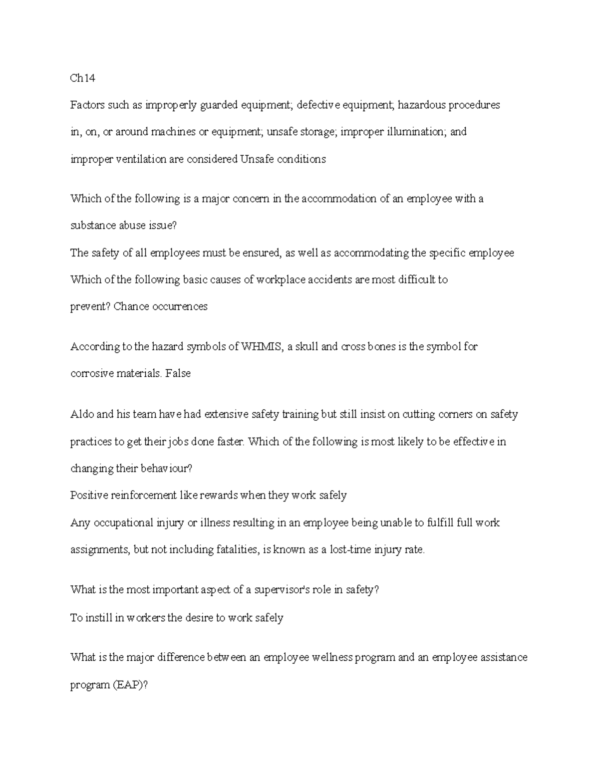 Ch14 quiz iii Ch Factors such as improperly guarded equipment