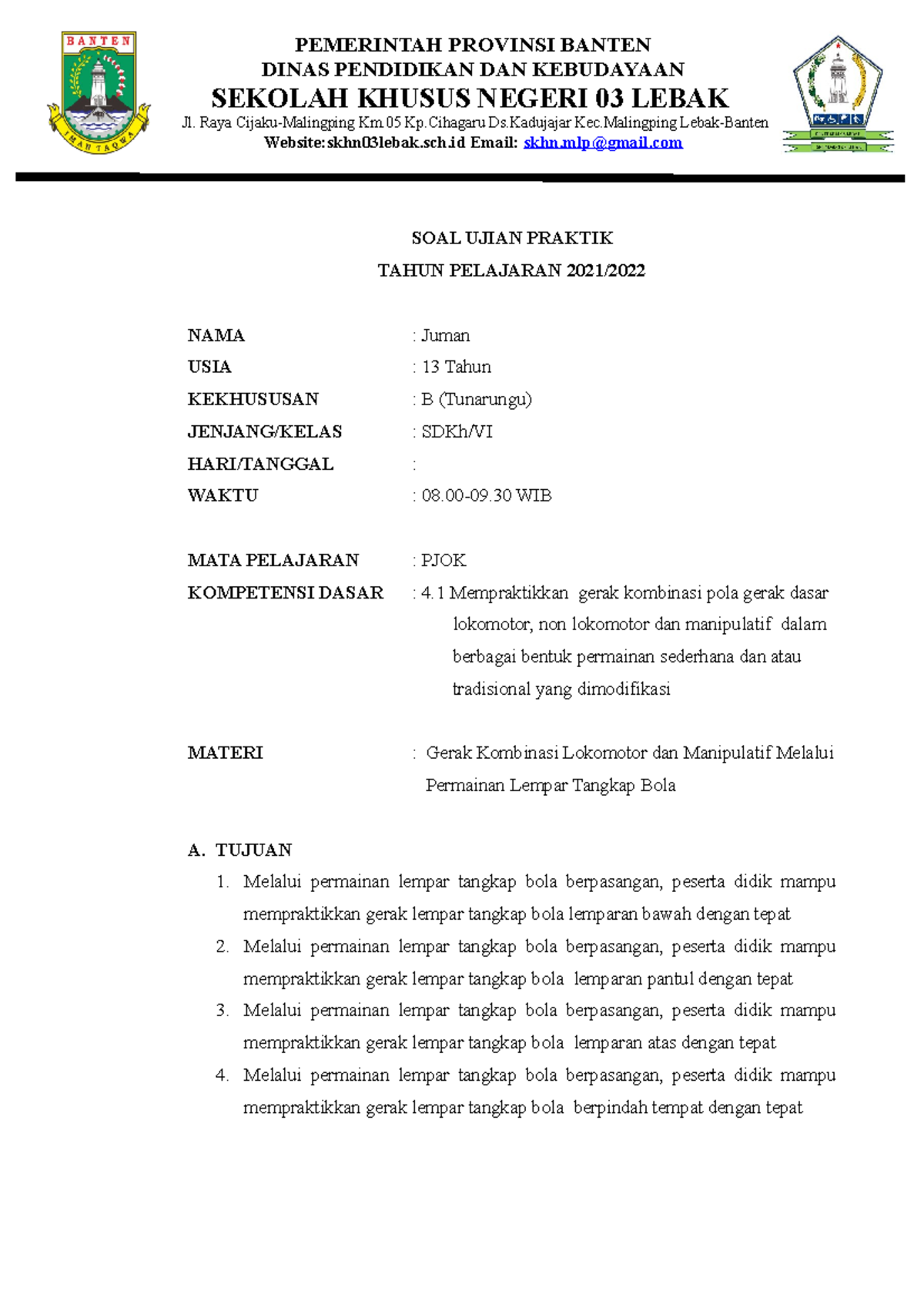 SOAL UP PJOK SDKh B TP 2021-2022 - SOAL UJIAN PRAKTIK TAHUN PELAJARAN ...