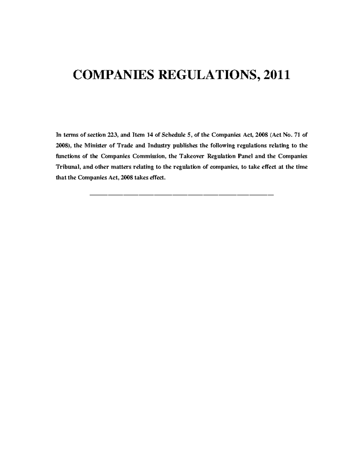 2011 , companies regulations COMPANIES REGULATIONS, 2011 In terms of