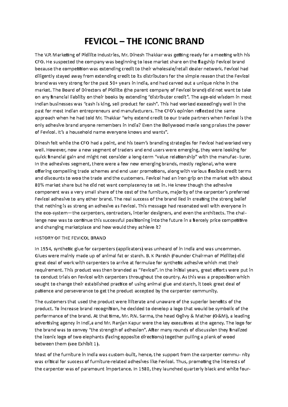 Fevicol FEVICOL THE ICONIC BRAND The V. Marketing of Pidilite