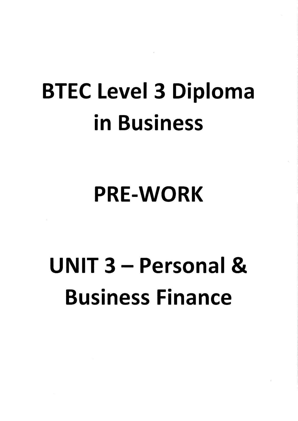 PRE WORK Unit 3 Personal Business Finance - ECON 101 - Studocu