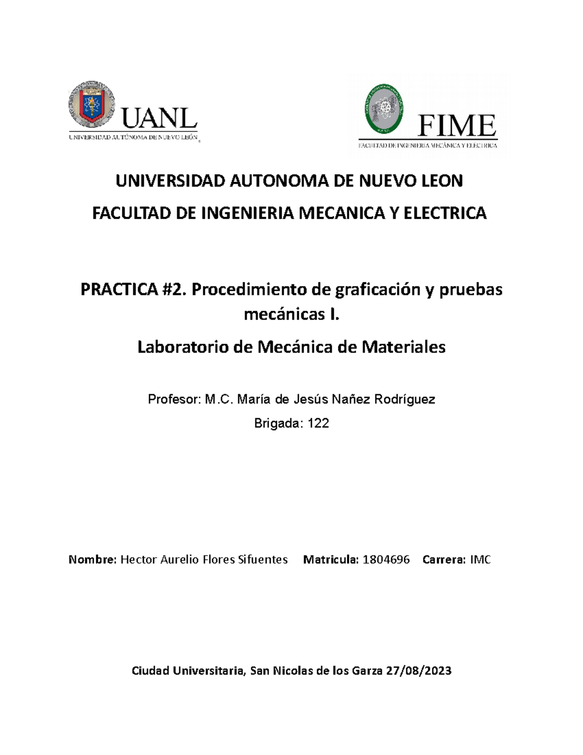 Practica 2 Universidad Autonoma De Nuevo Leon Facultad De Ingenieria Mecanica Y Electrica 1274