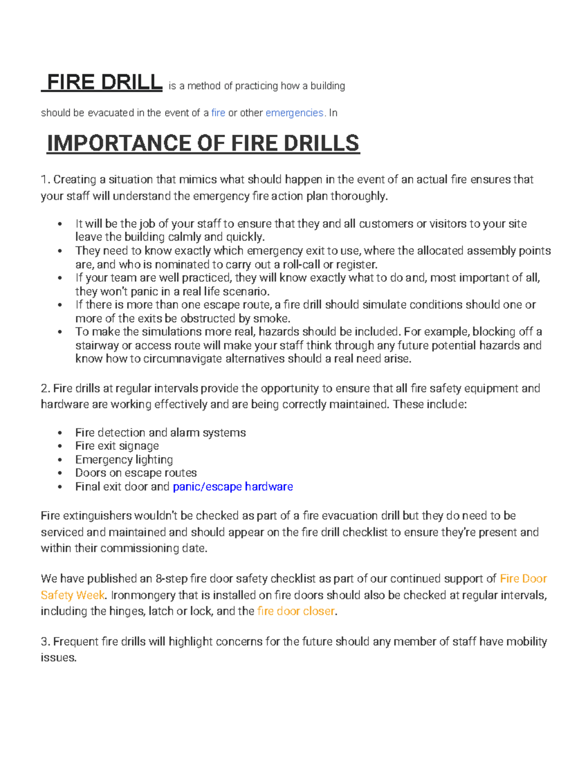 FIRE Drill - FIRE DRILL is a method of practicing how a building should ...