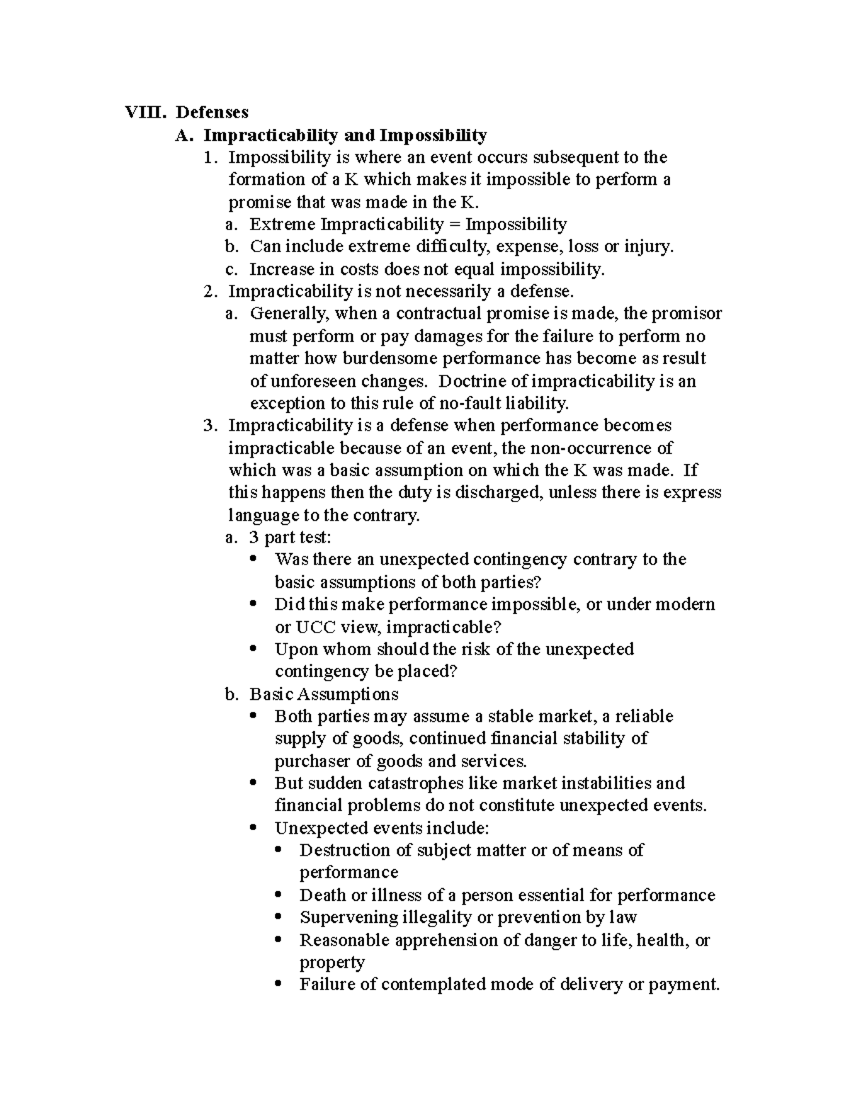 Contracts Law Outline - 1 - VIII. Defenses A. Impracticability and ...