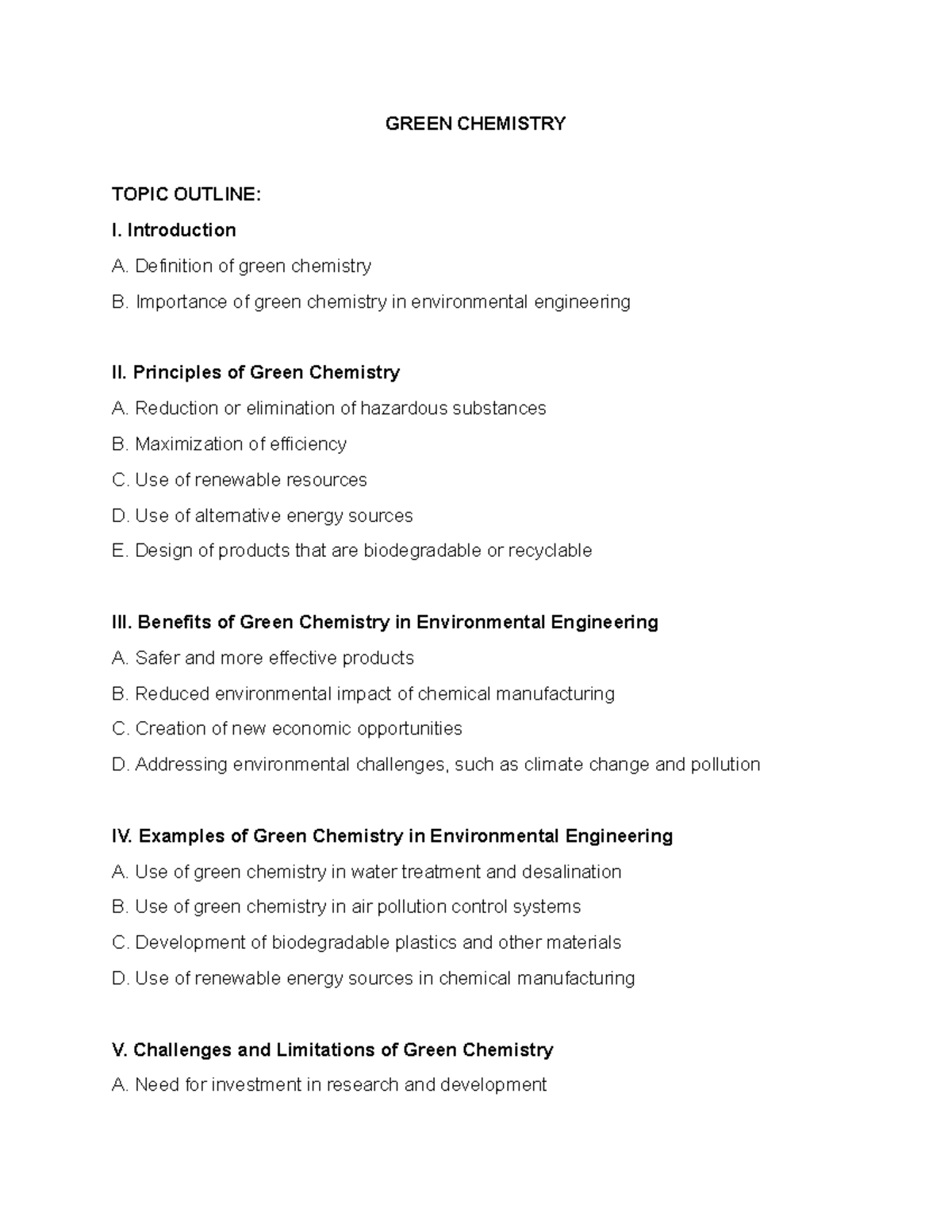 Green Chemistry - GREEN CHEMISTRY TOPIC OUTLINE: I. Introduction A ...