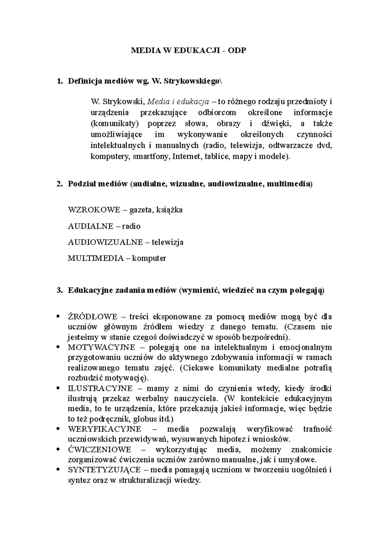 Media W Edukacji EXAM - MEDIA W EDUKACJI - ODP Definicja mediów wg. W