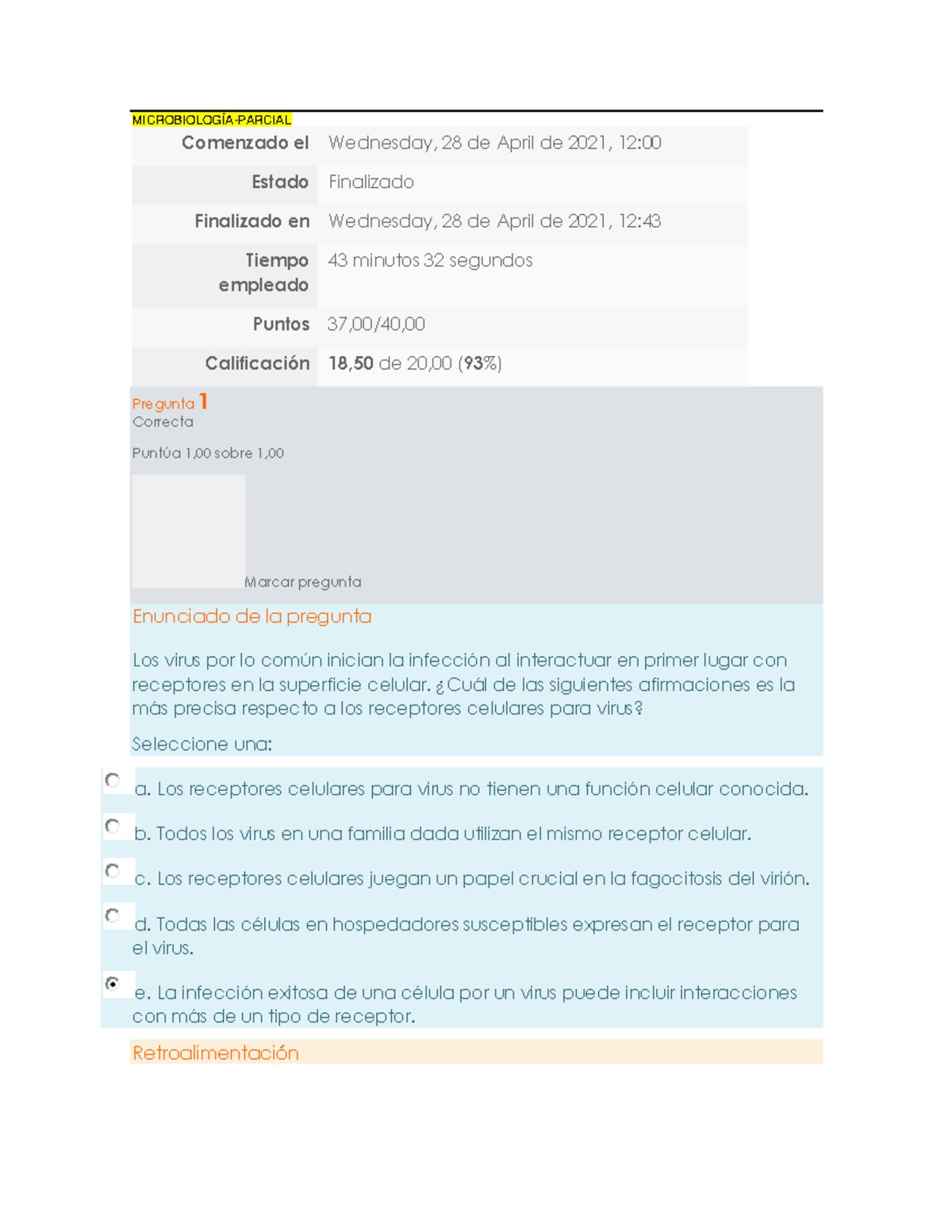 Examen Parcial - Microbiología - 2021.1 2.0 - MICROBIOLOGÍA-PARCIAL ...