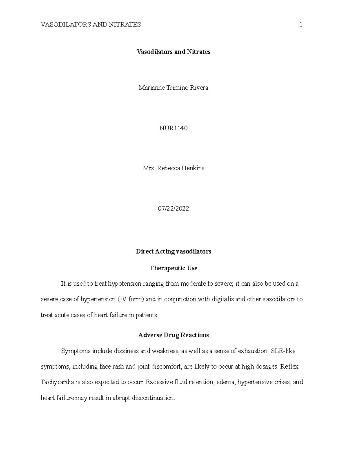 Vasodilators and Nitrates Vasodilators and Nitrates Marianne Trimino