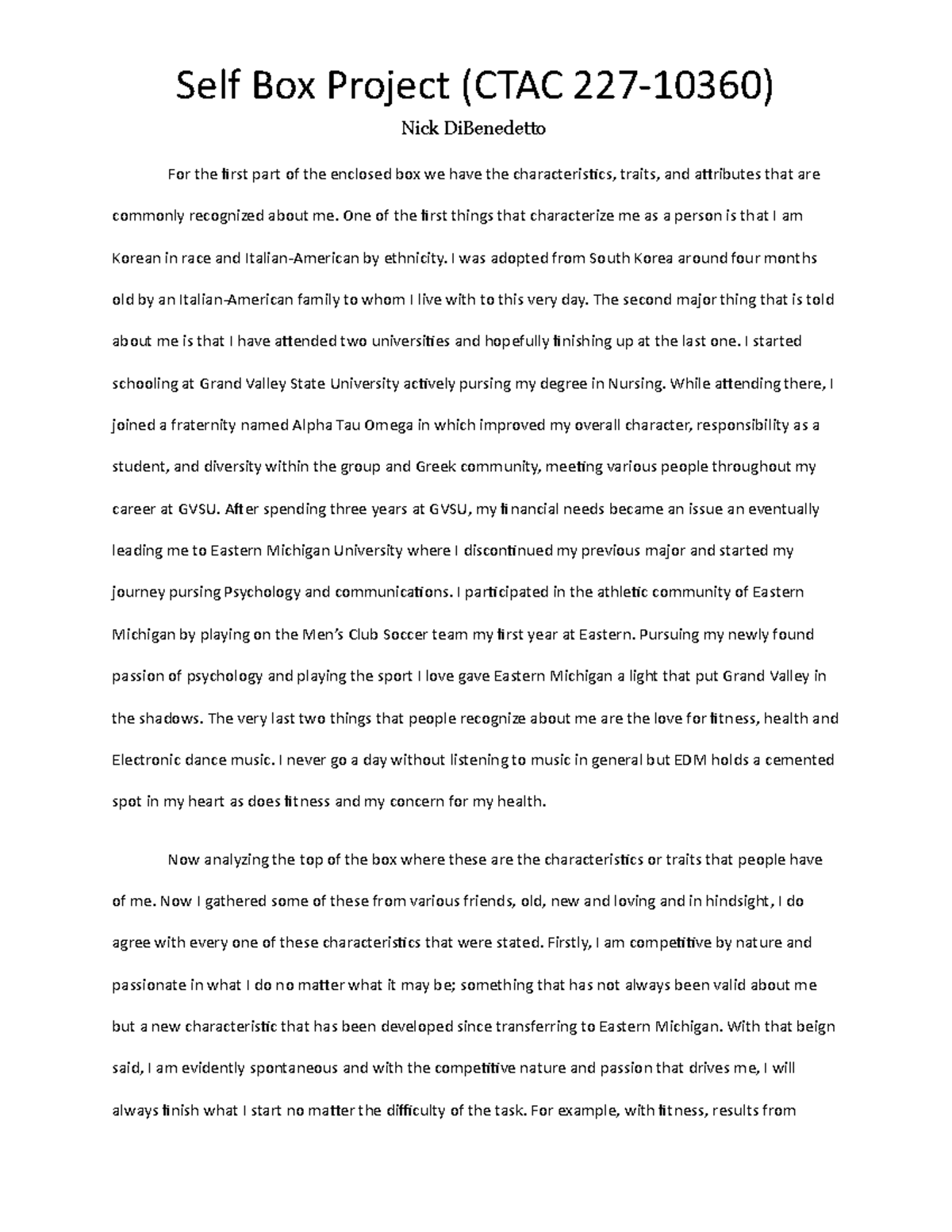 Self Box CTAC 227 - Self-Box essay required - Self Box Project (CTAC ...