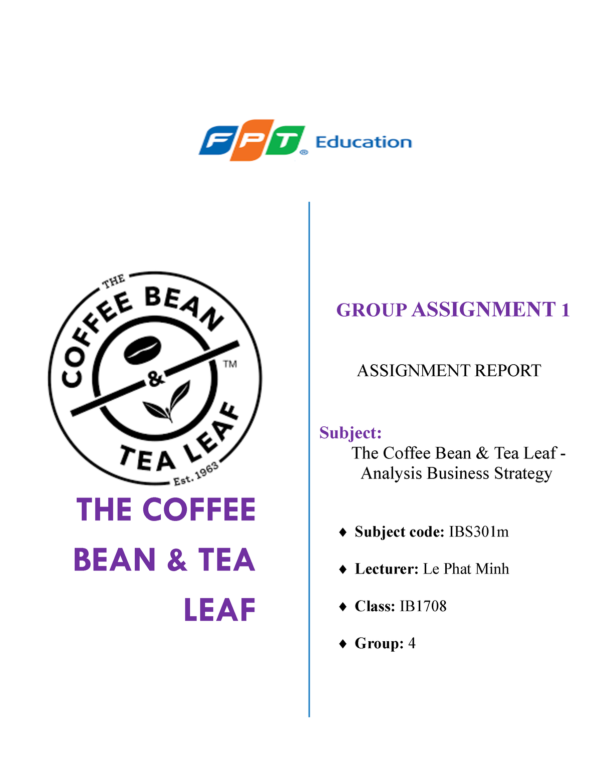 Fpt Ibs M Ib Group Assignment The Coffee Bean Tea Leaf Group Assignment