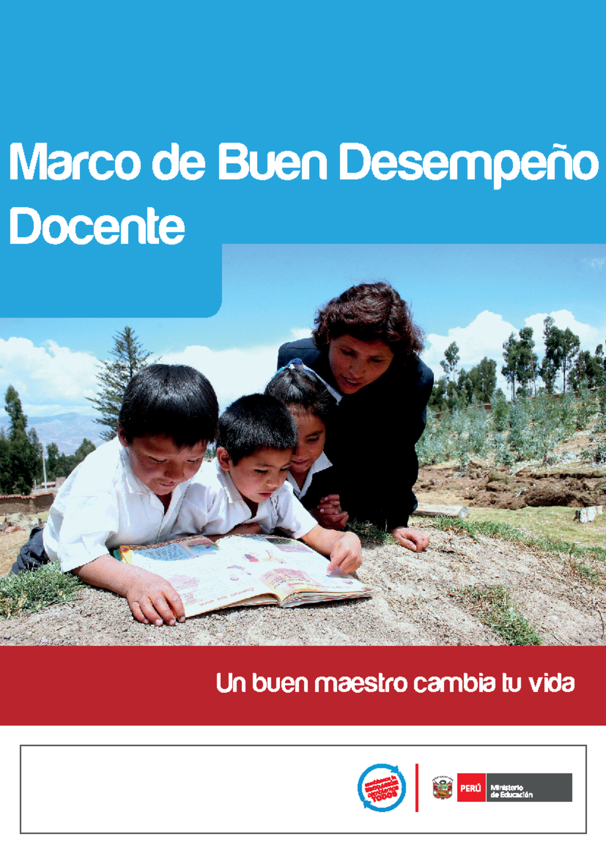 Marco buen desempeno docente - Un buen maestro cambia tu vida Marco de ...