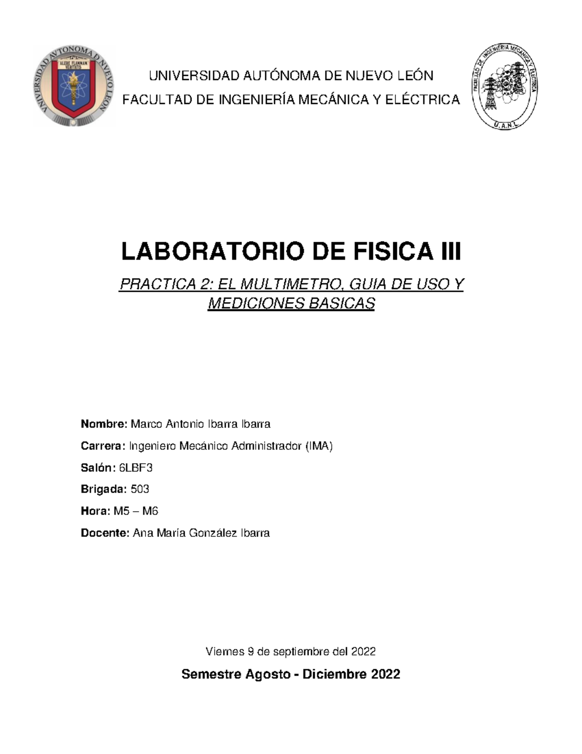 Practica 2 Lab F3 - UNIVERSIDAD AUTÓNOMA DE NUEVO LEÓN FACULTAD DE ...