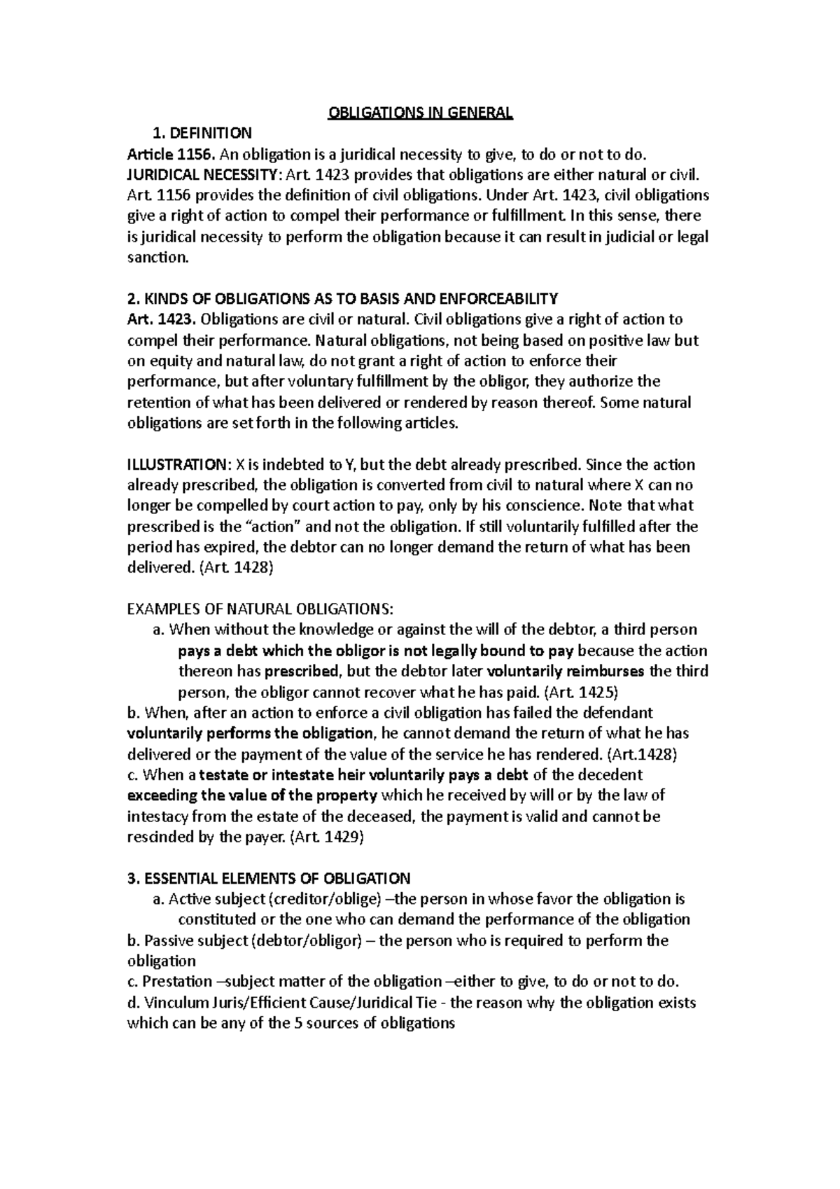 Obligations IN General OBLIGATIONS IN GENERAL 1. DEFINITION Article 1156. An obligation is a