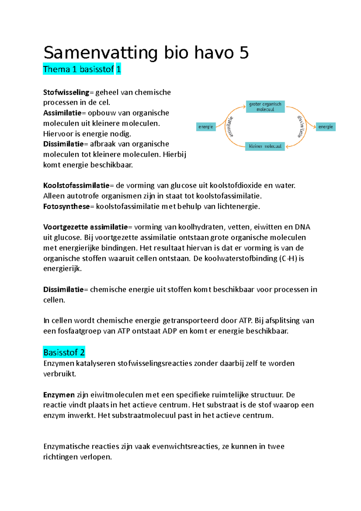 Samenvatting Bio Havo 5 - Assimilatie= Opbouw Van Organische Moleculen ...