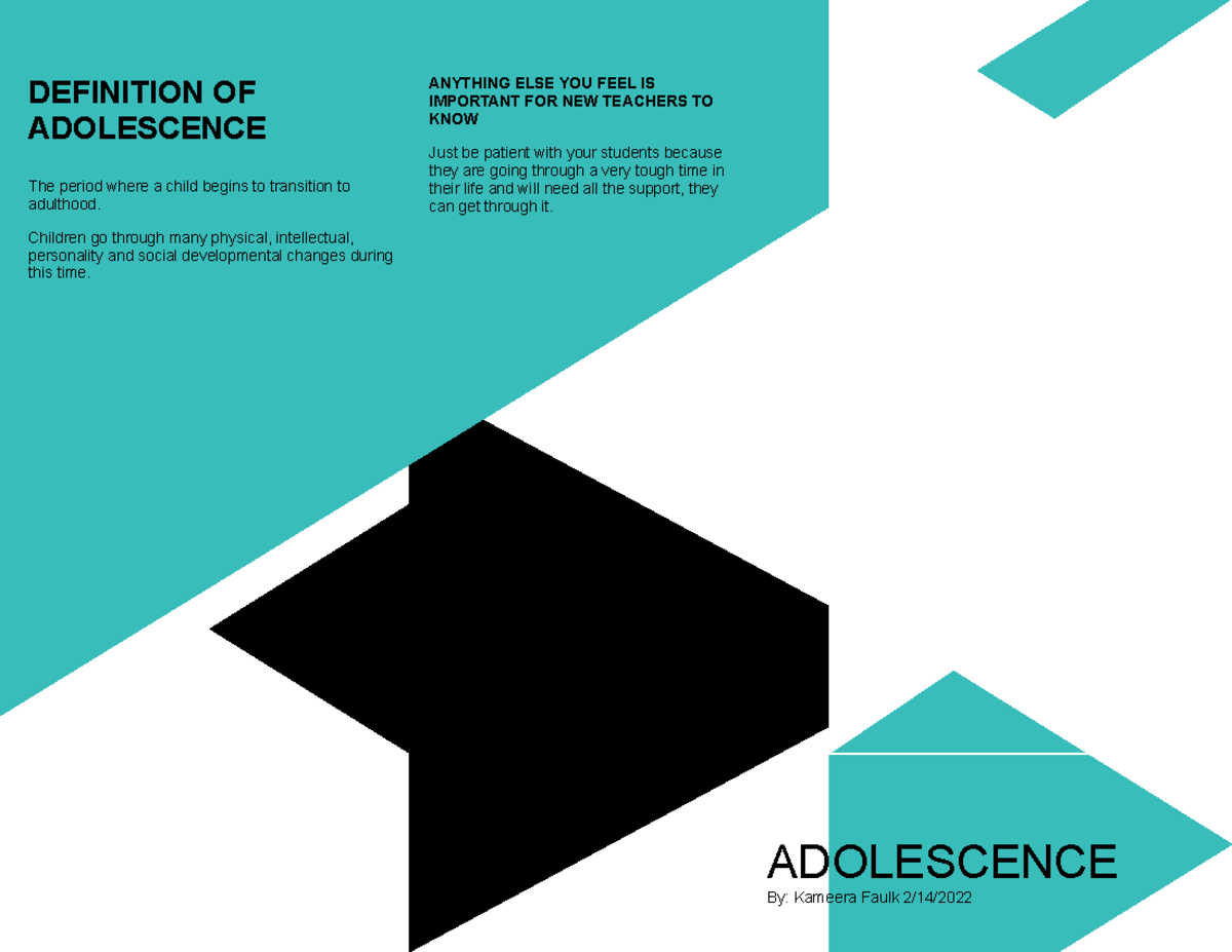 Faulk Informational Brochure - DEFINITION OF ADOLESCENCE The period ...