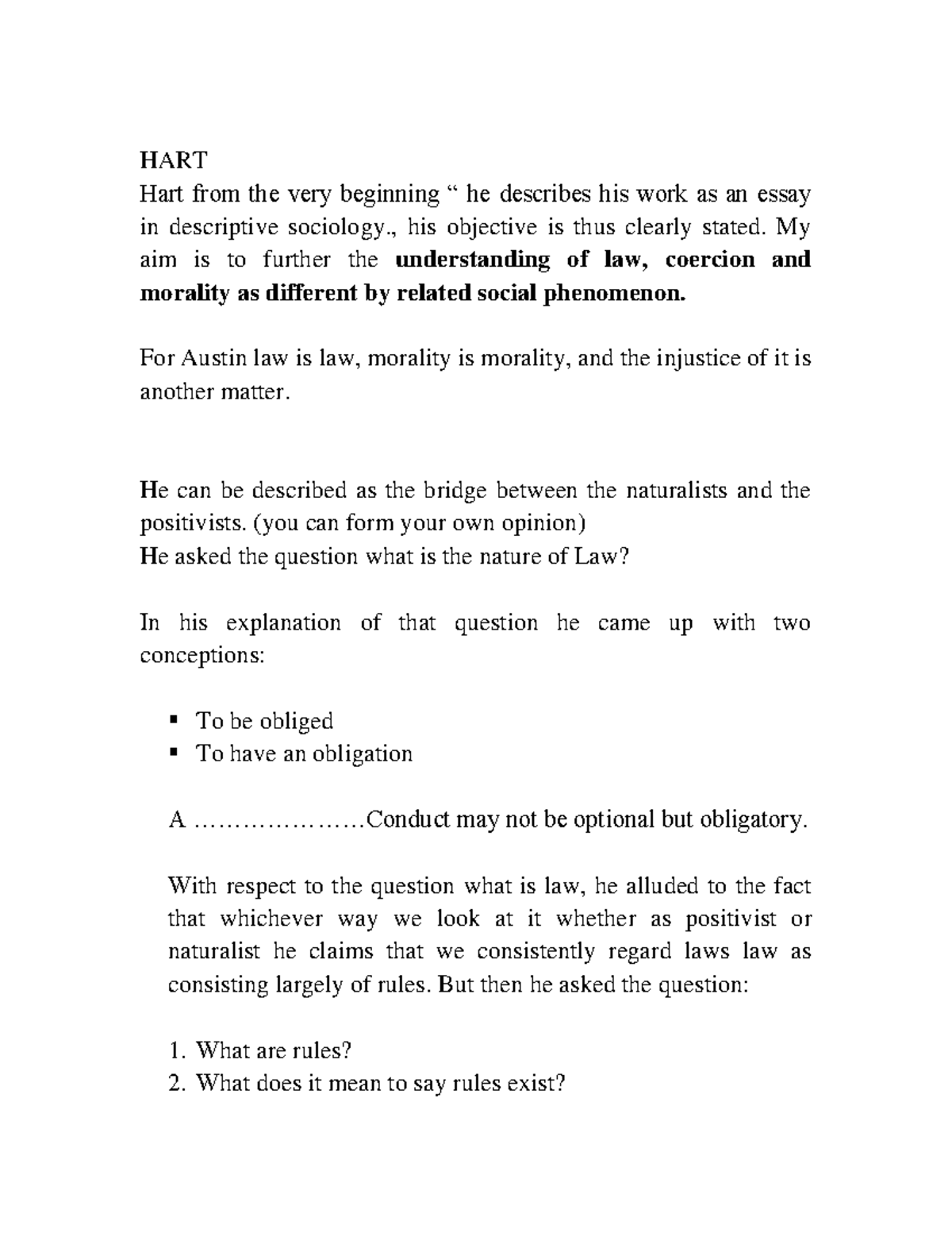 Hart - Summary jurisprudence - HART Hart from the very beginning “ he ...