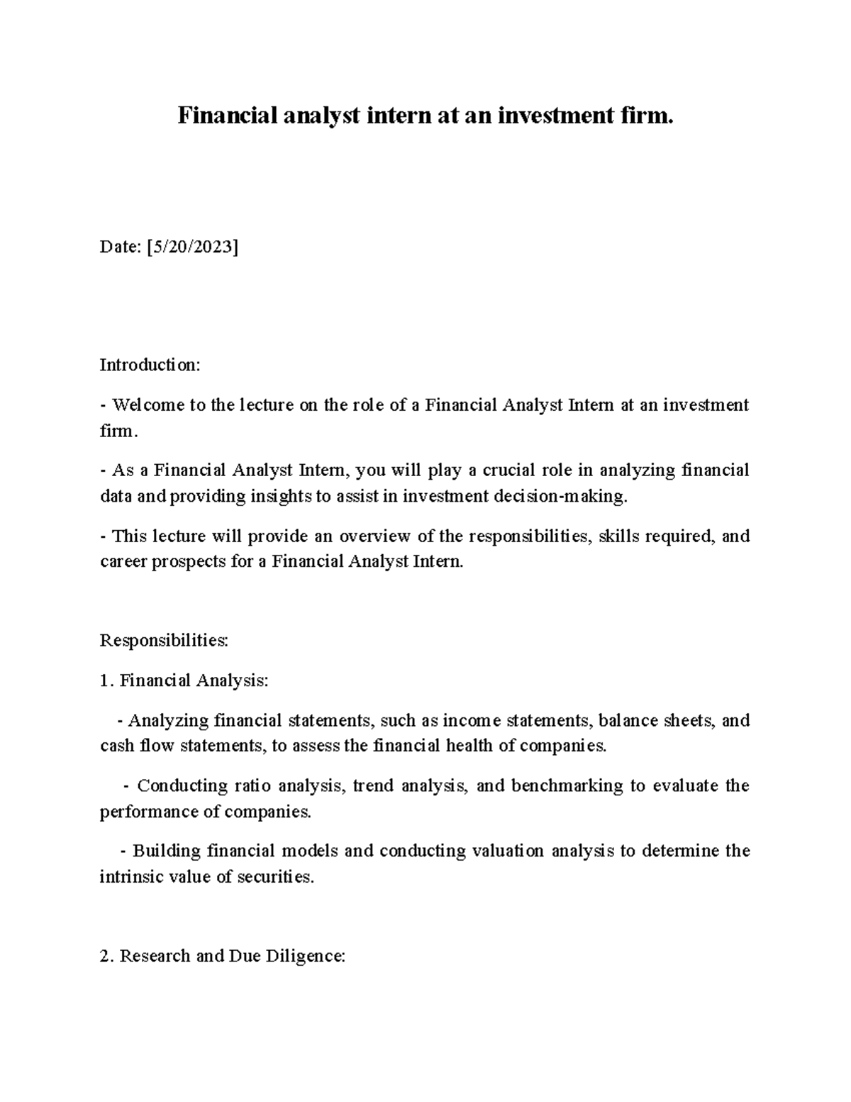 Financial analyst intern at an investment firm Date [5/20/2023
