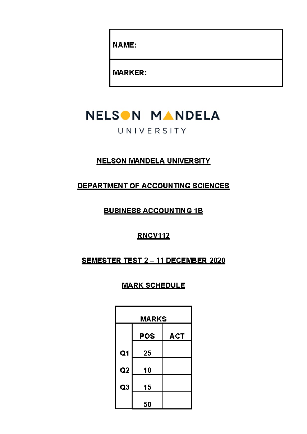 RNCV112 Test 2 2020 Solution - NAME: MARKER: NELSON MANDELA UNIVERSITY ...
