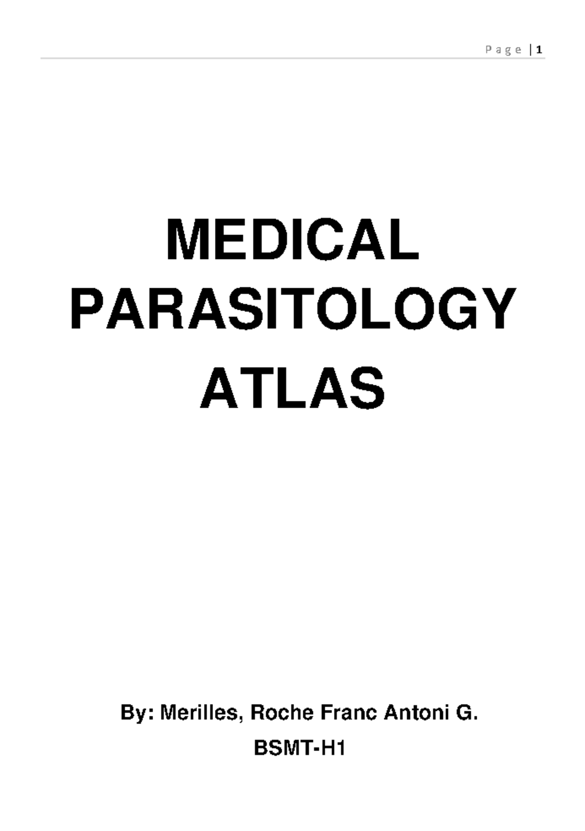 Medical Parasitology Atlas Medical Parasitology Atlas By Merilles Roche Franc Antoni G