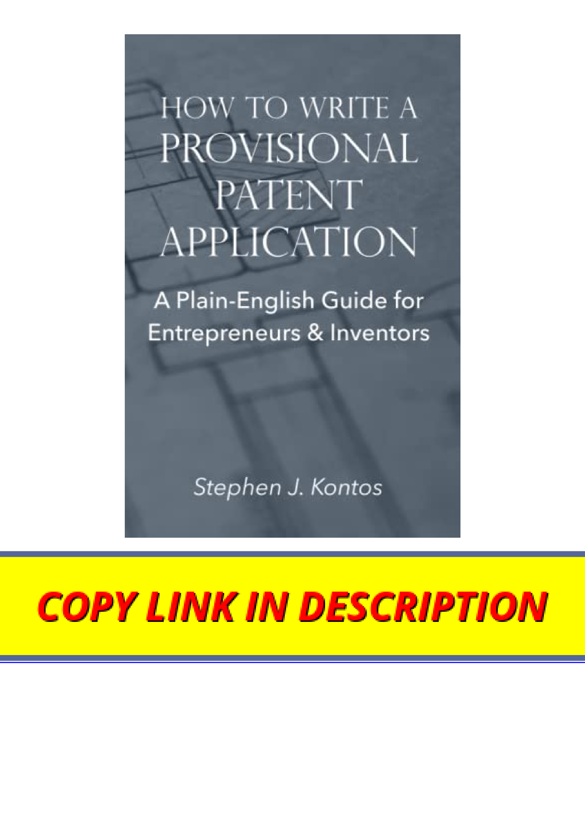 Download How To Write A Provisional Patent Application A Plain English ...