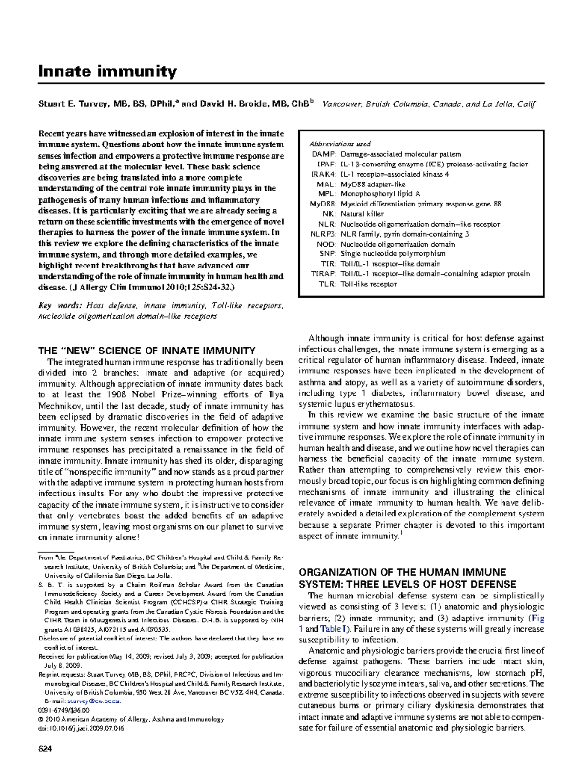 Innate immunity. Turkey et al. 2009 - Innate immunity Stuart E. Turvey ...