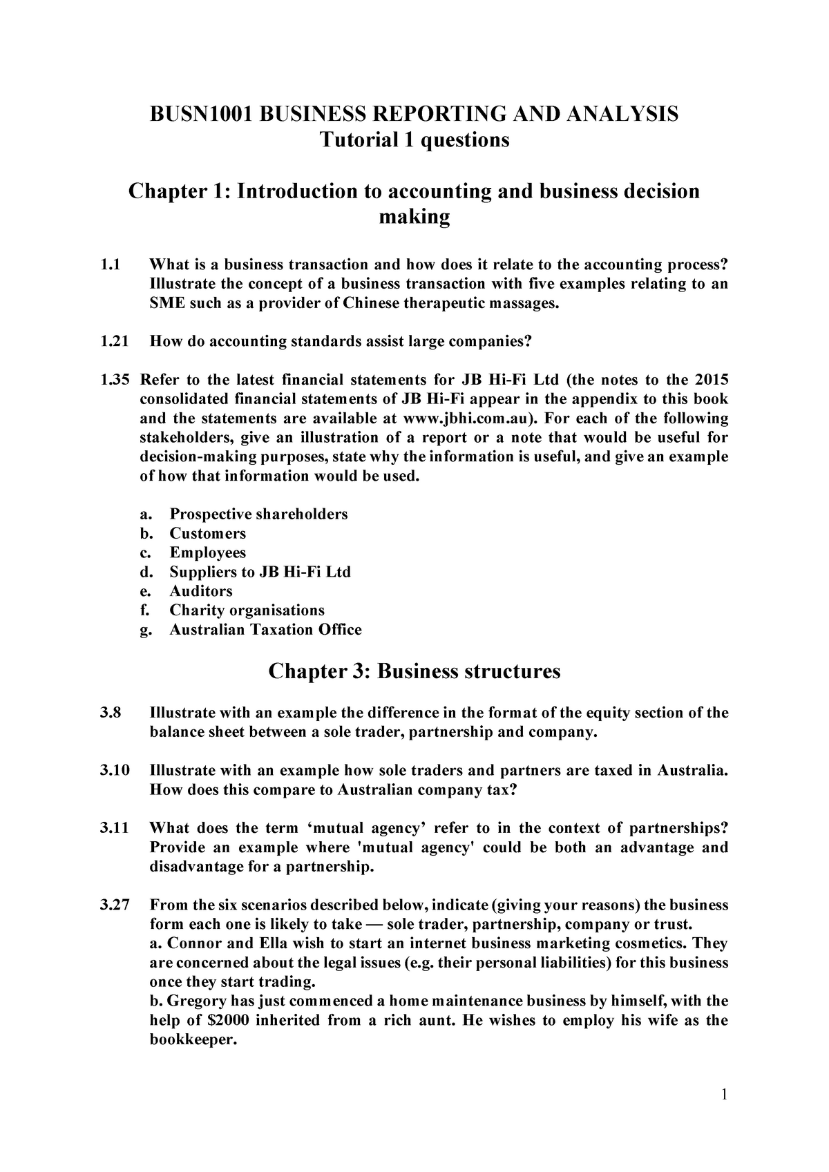 Tutorial 1 contribution questions - 1 BUSN1001 BUSINESS REPORTING AND ...