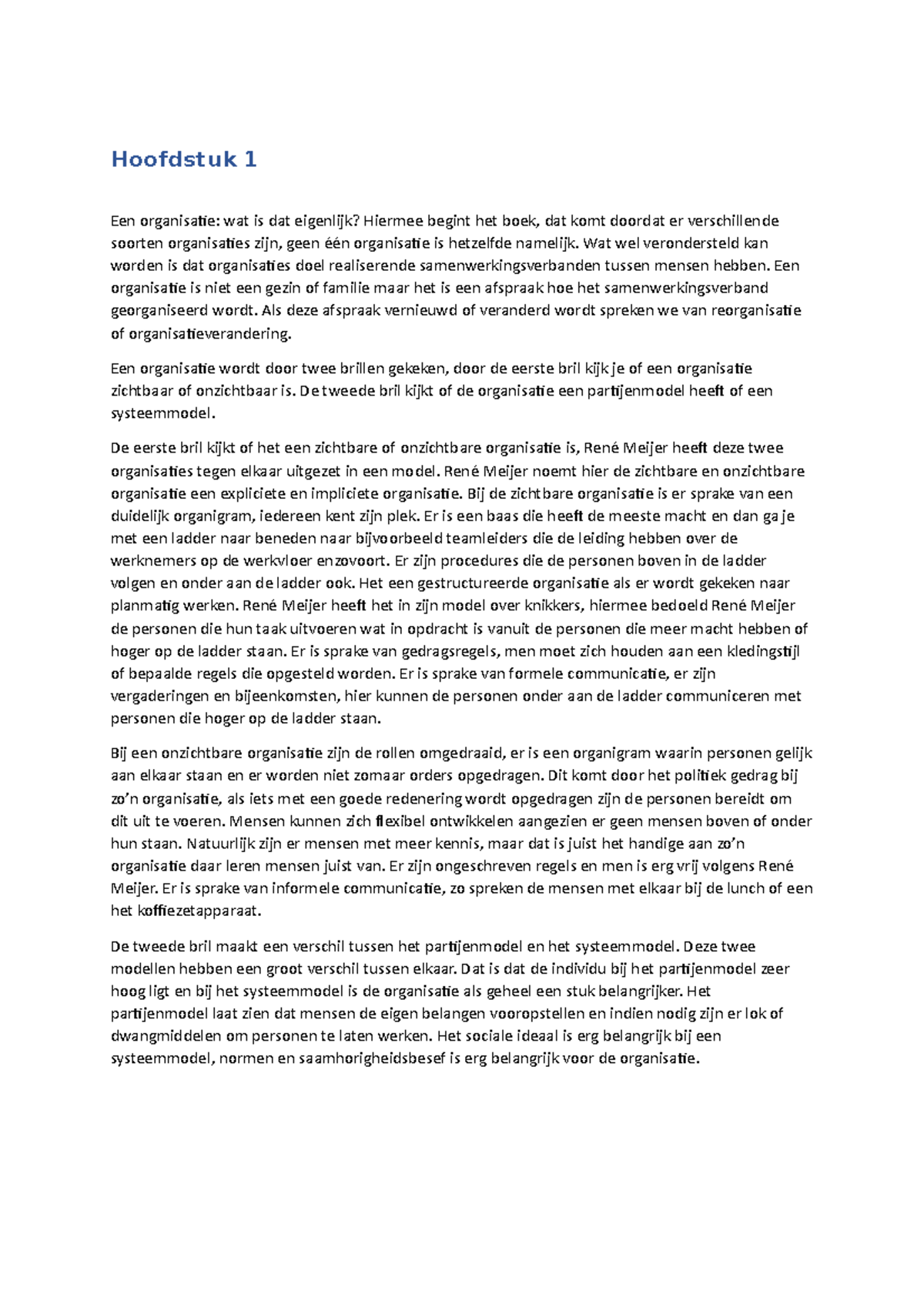 Samenvatting Organisatieverandering - Hoofdstuk 1 Een Organisatie: Wat ...