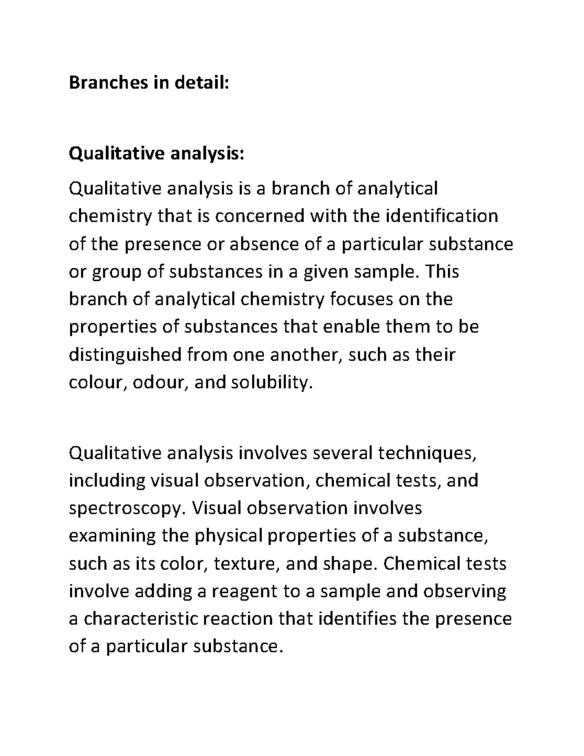 Branches of Analytic Chemistry Part 2 Branches in detail Qualitative analysis Qualitative