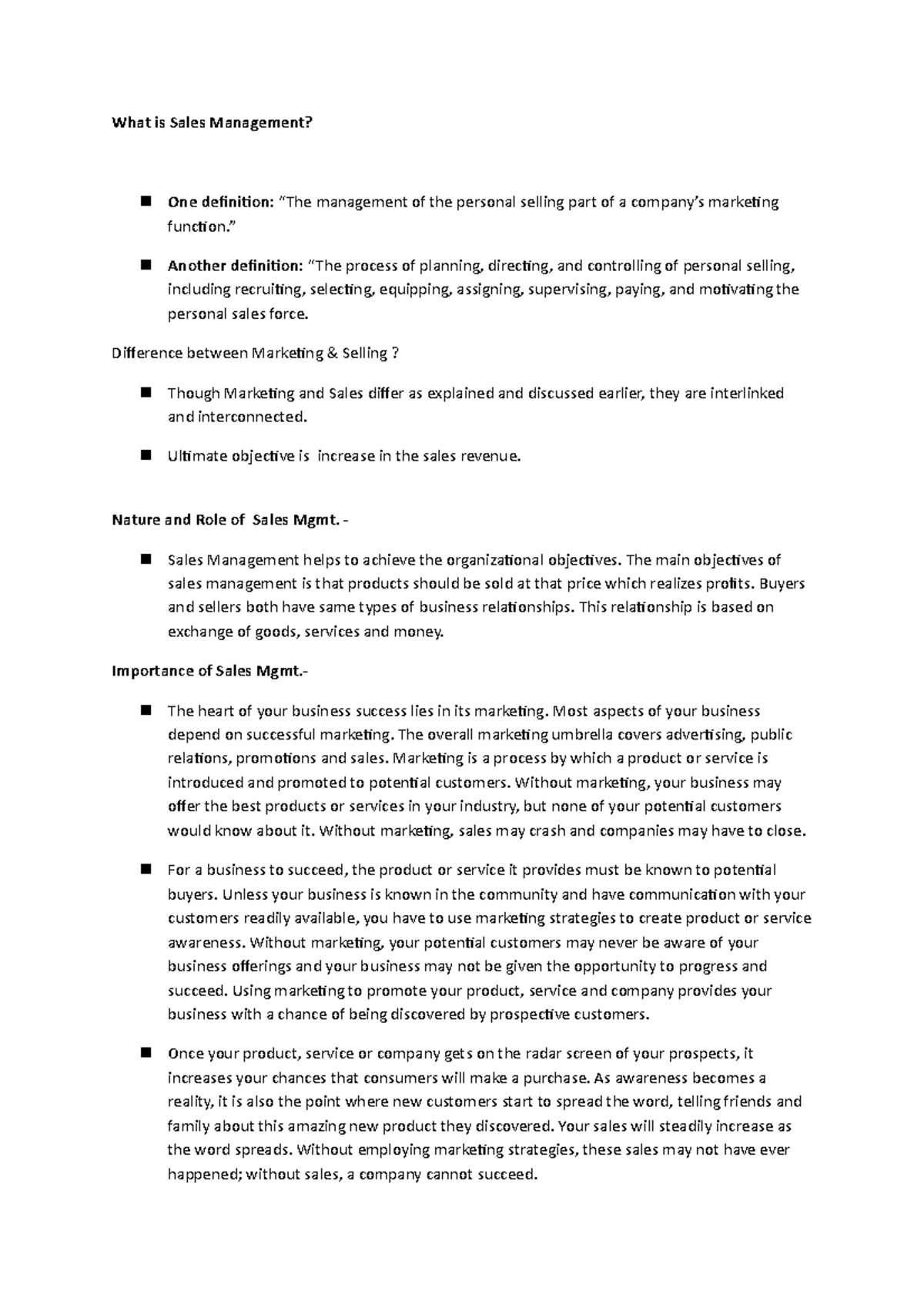 Nature and role of Sales Management What is Sales Management? One